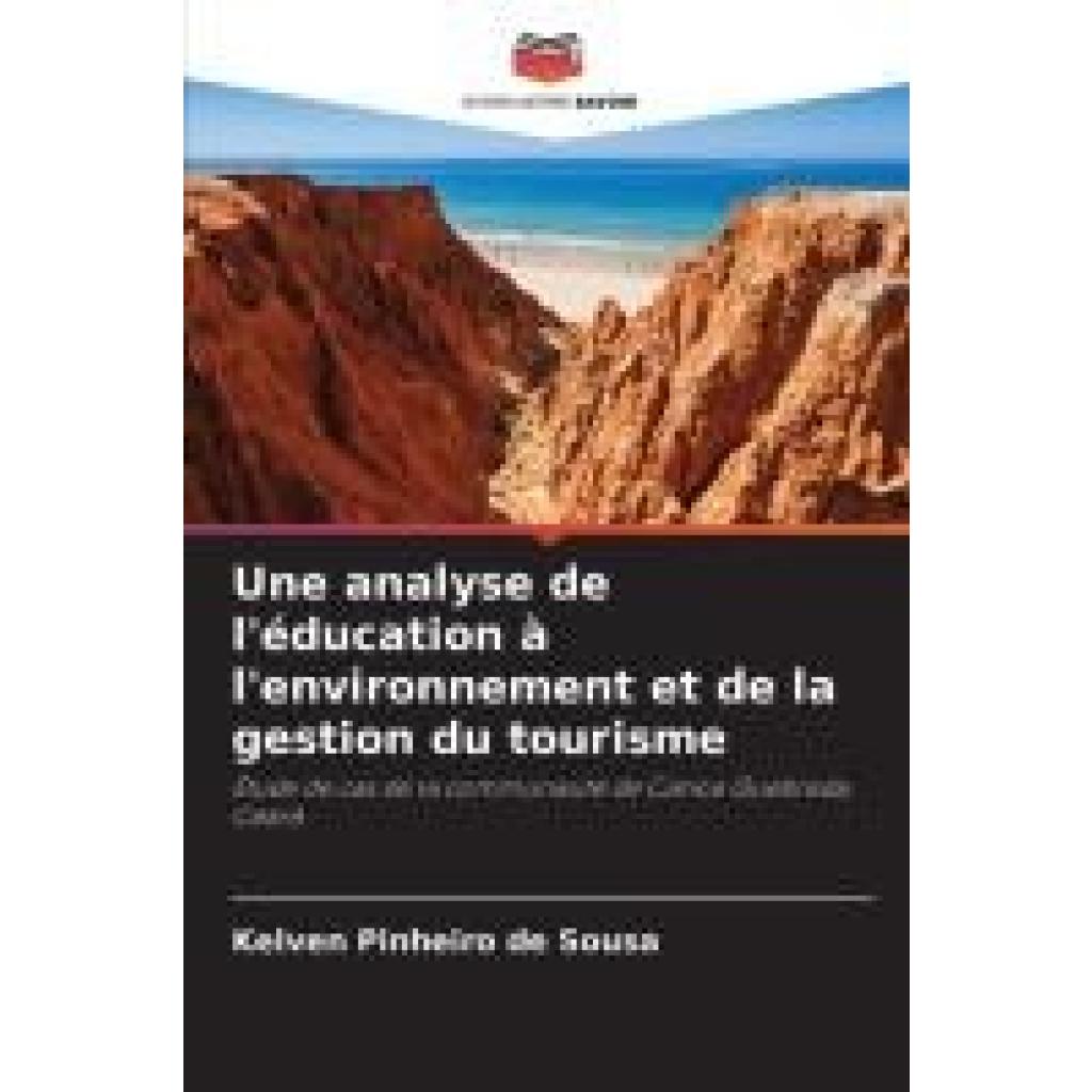 Pinheiro de Sousa, Kelven: Une analyse de l'éducation à l'environnement et de la gestion du tourisme