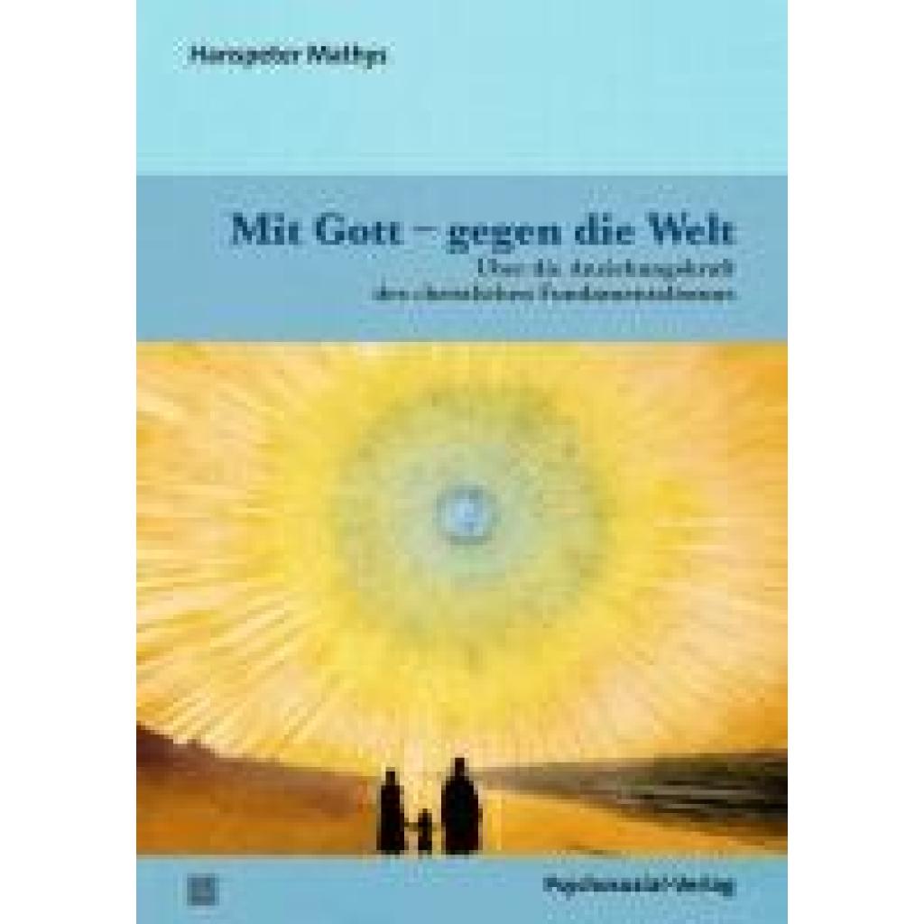 9783837933284 - Mit Gott - gegen die Welt - Hanspeter Mathys Kartoniert (TB)