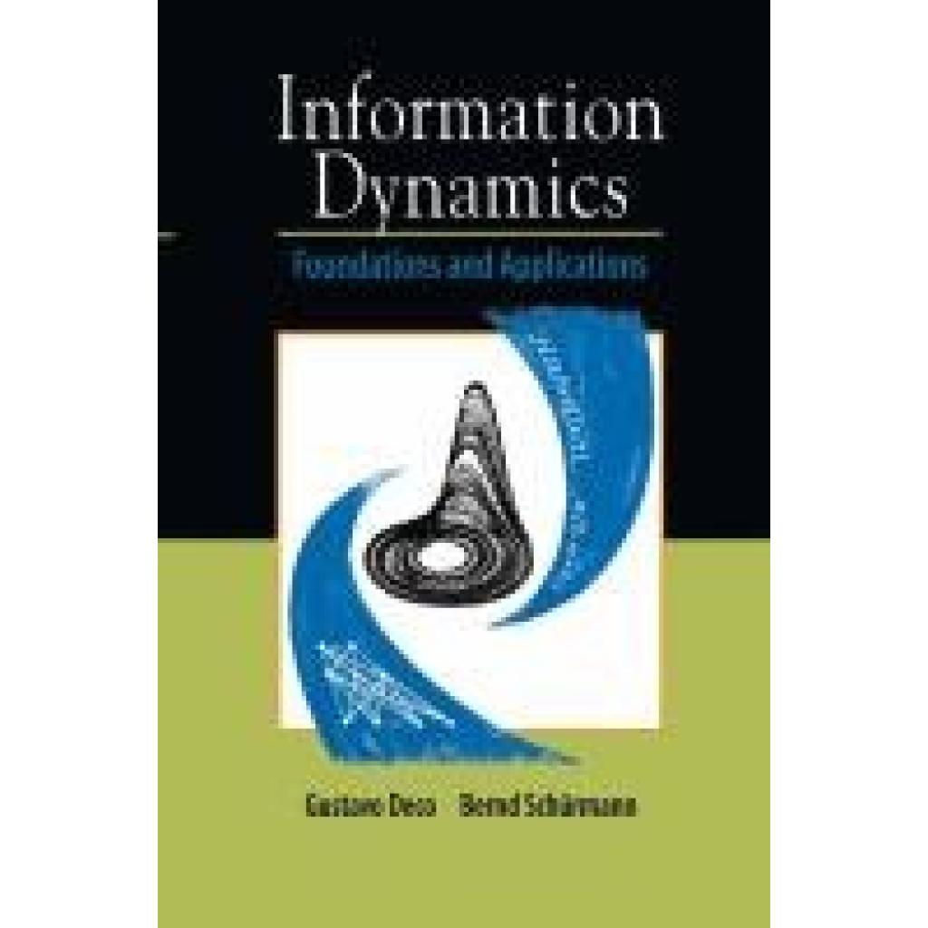 Schürmann, Bernd: Information Dynamics