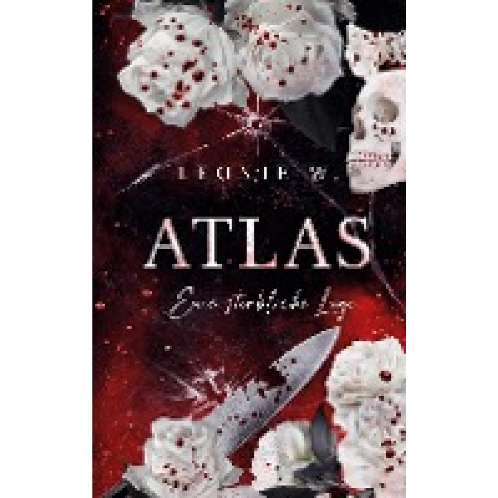 9783759738172 - W Leonie Atlas - Eine sterbliche Lüge