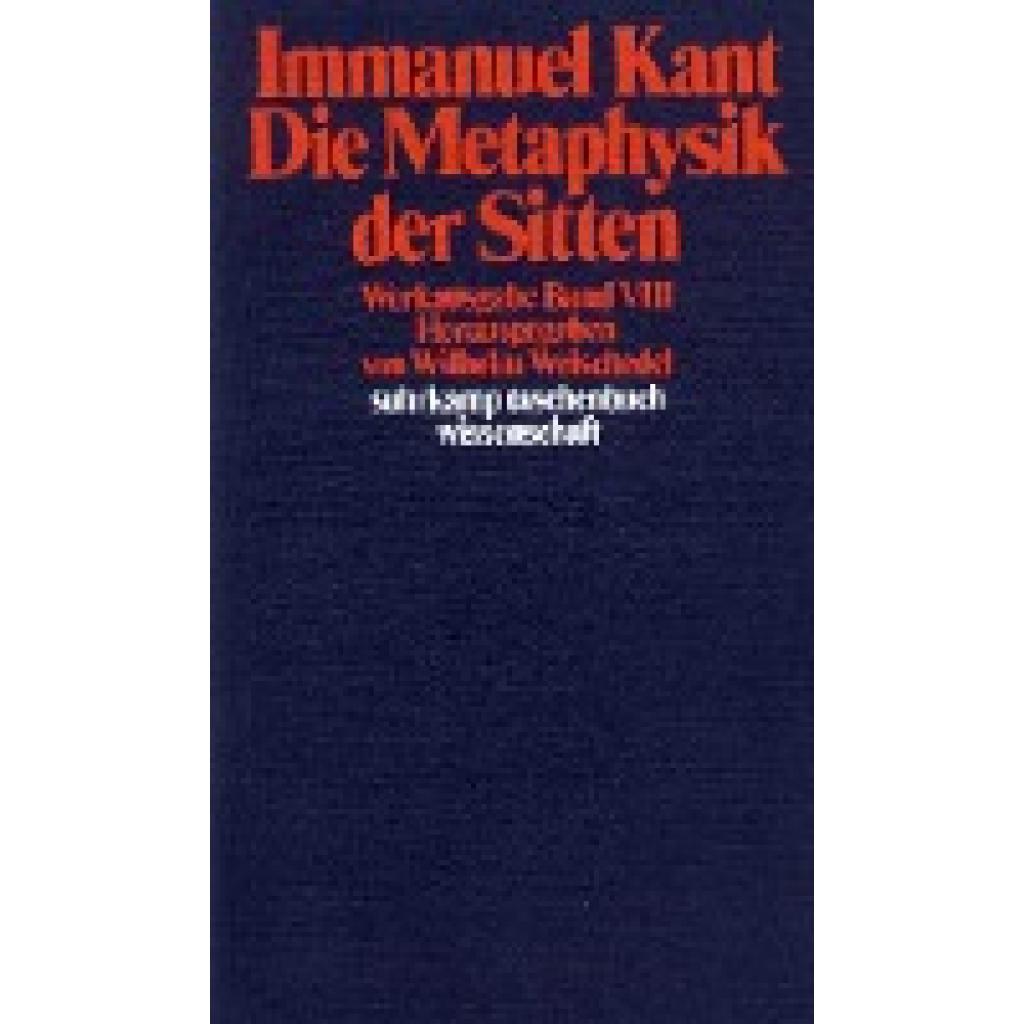 Kant, Immanuel: Die Metaphysik der Sitten