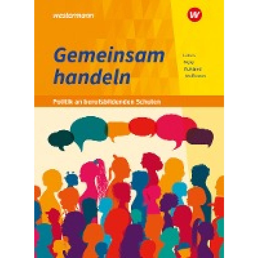 9783427214922 - Meier Barbara Gemeinsam handeln - Politik an berufsbildenden Schulen Schülerband 9783427214922 - Meier Barbara Gemeinsam handeln - Politik an berufsbildenden Schulen Schülerband