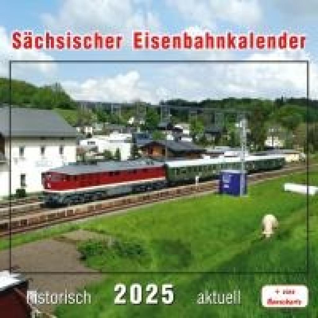 Sächsischer Eisenbahnkalender 2025