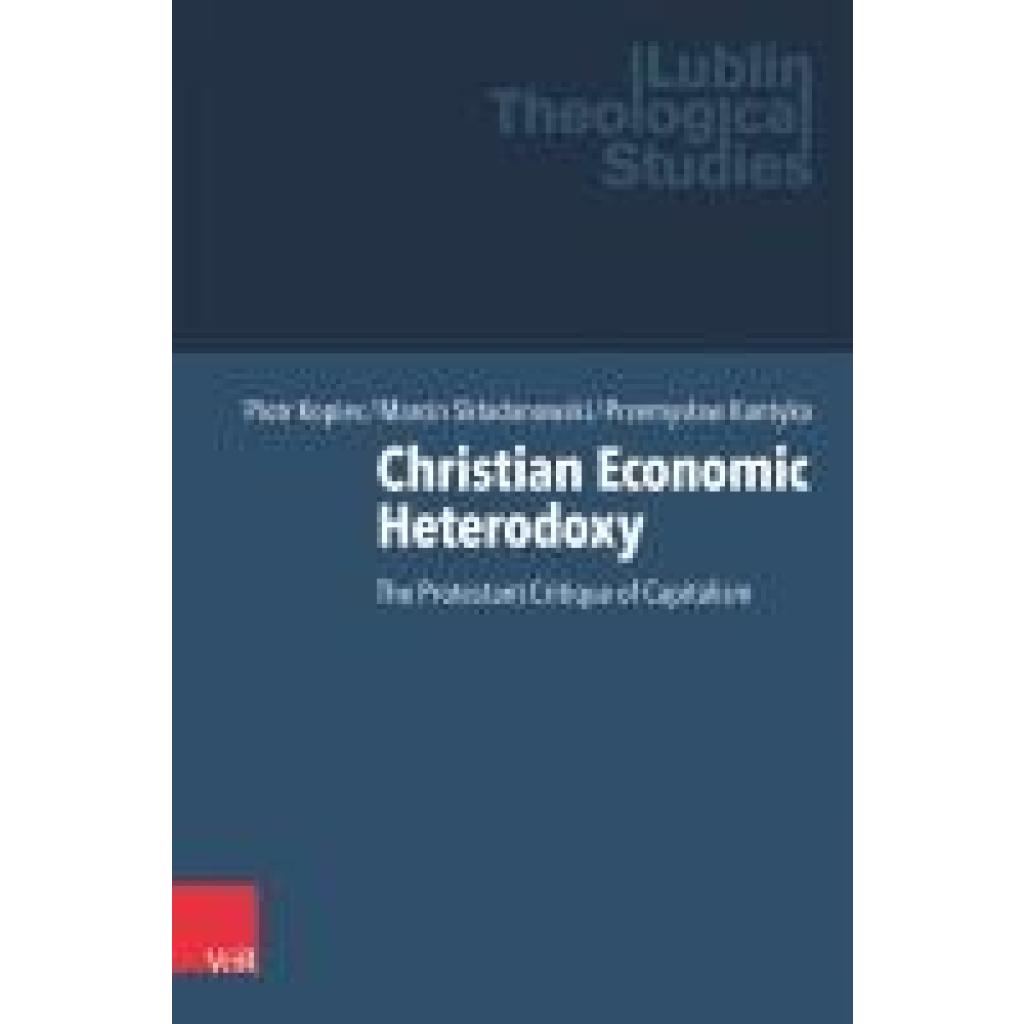 9783525500897 - Kopiec Piotr Christian Economic Heterodoxy 9783525500897 - Kopiec Piotr Christian Economic Heterodoxy