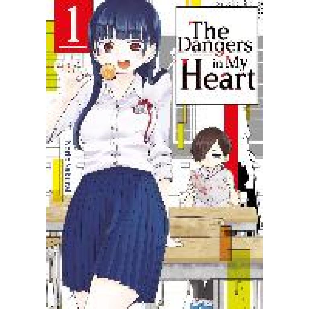 9783987450488 - Sakurai Norio The Dangers in My Heart - Band 01 (deutsche Ausgabe) 9783987450488 - Sakurai Norio The Dangers in My Heart - Band 01 (deutsche Ausgabe)