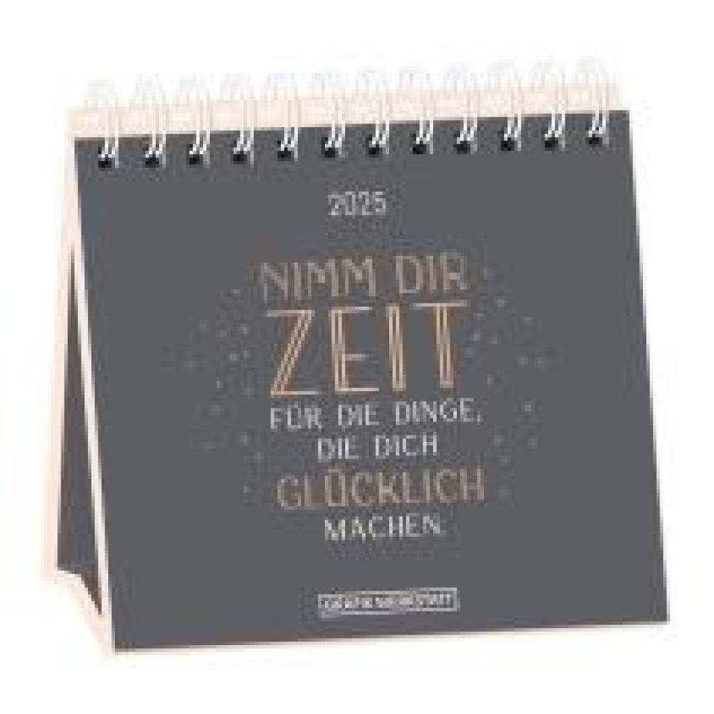 Tischkalender 2025 Nimm dir Zeit