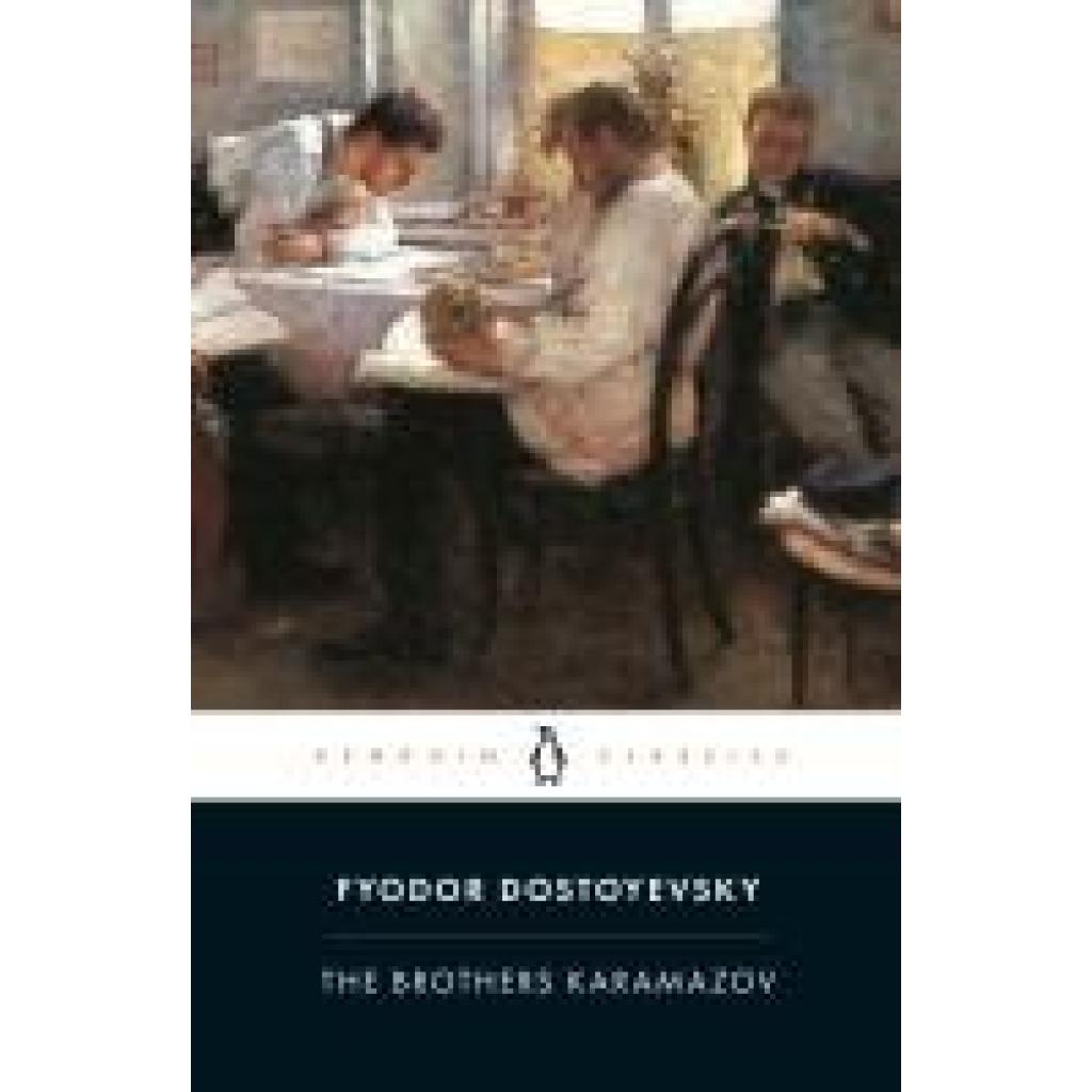 Dostoyevsky, Fyodor: The Brothers Karamazov