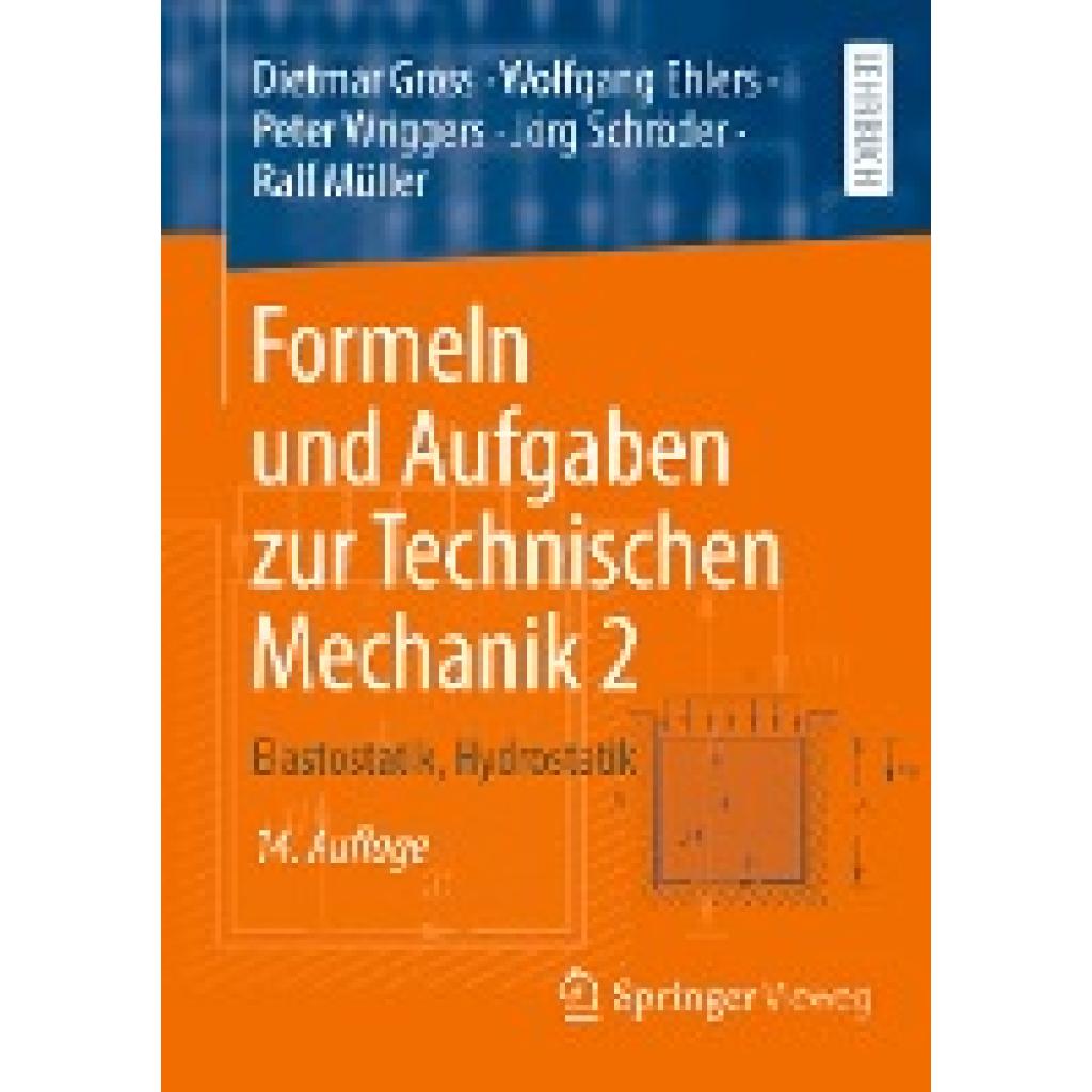 Gross, Dietmar: Formeln und Aufgaben zur Technischen Mechanik 2