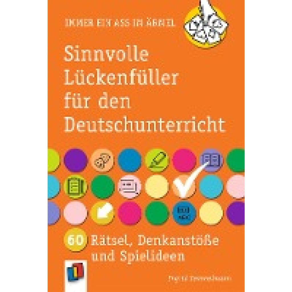 9783834665041 - Sinnvolle Lückenfüller für den Deutschunterricht - Ingrid Semmelmann Kartoniert (TB)