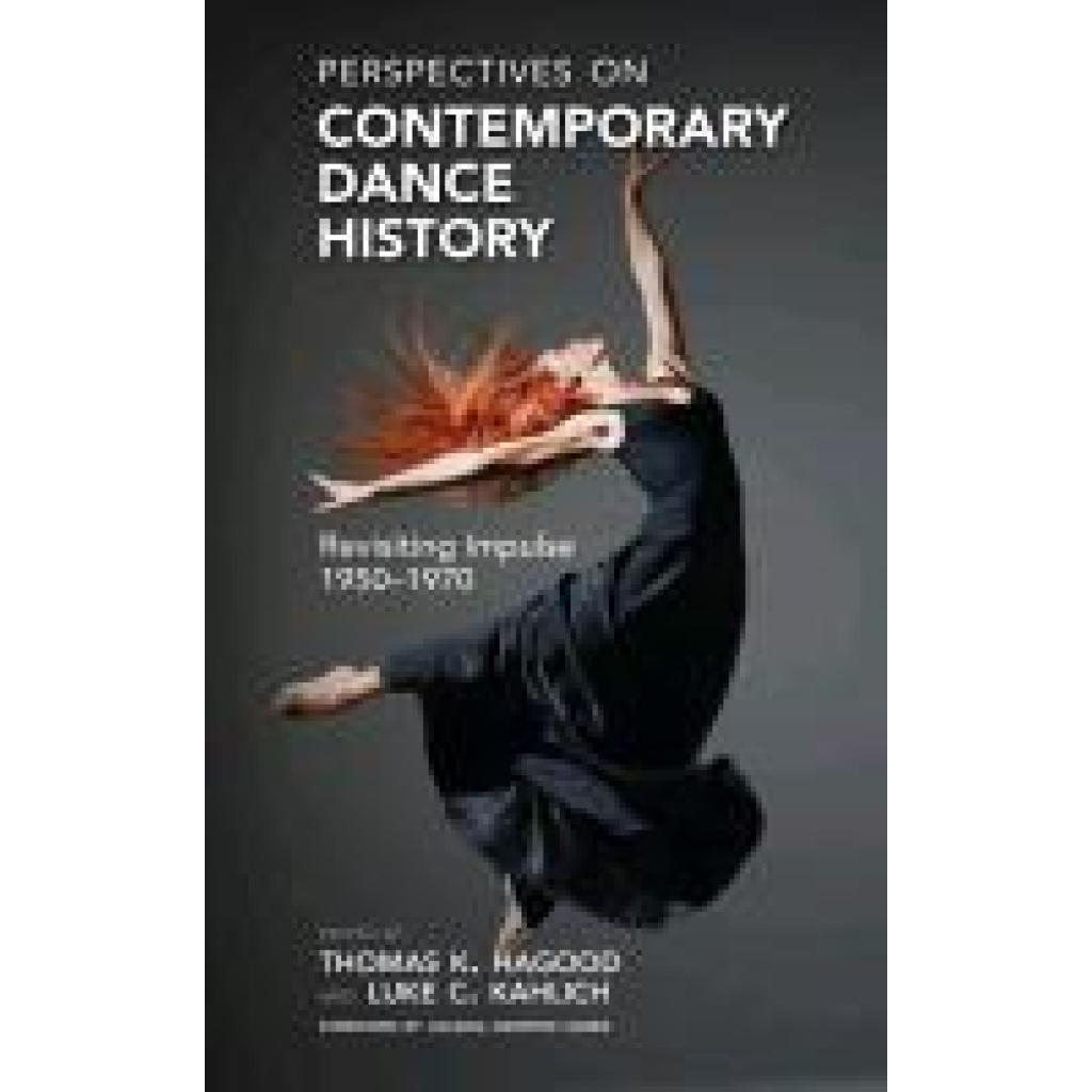 Perspectives on Contemporary Dance History