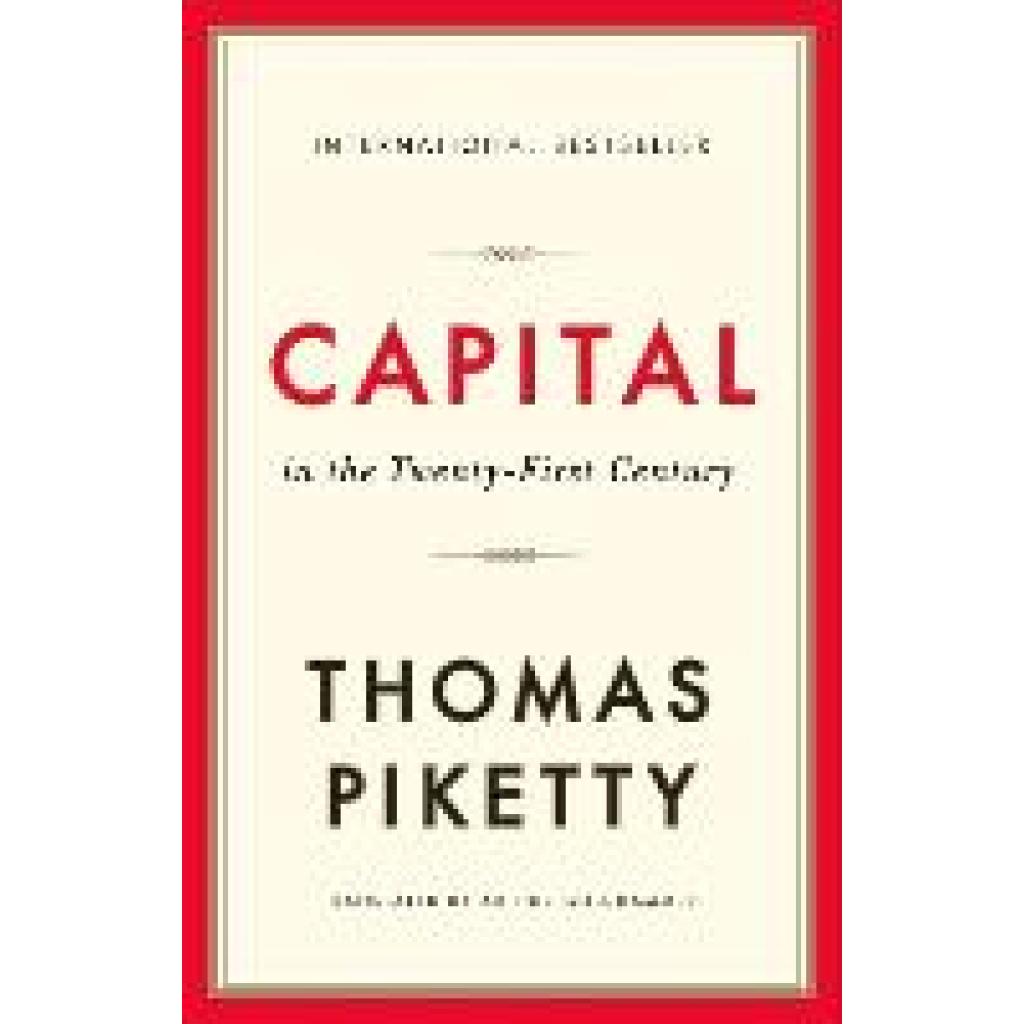 9780674979857 - Thomas Piketty - GEBRAUCHT Capital in the Twenty-First Century - Preis vom 02062023 050629 h