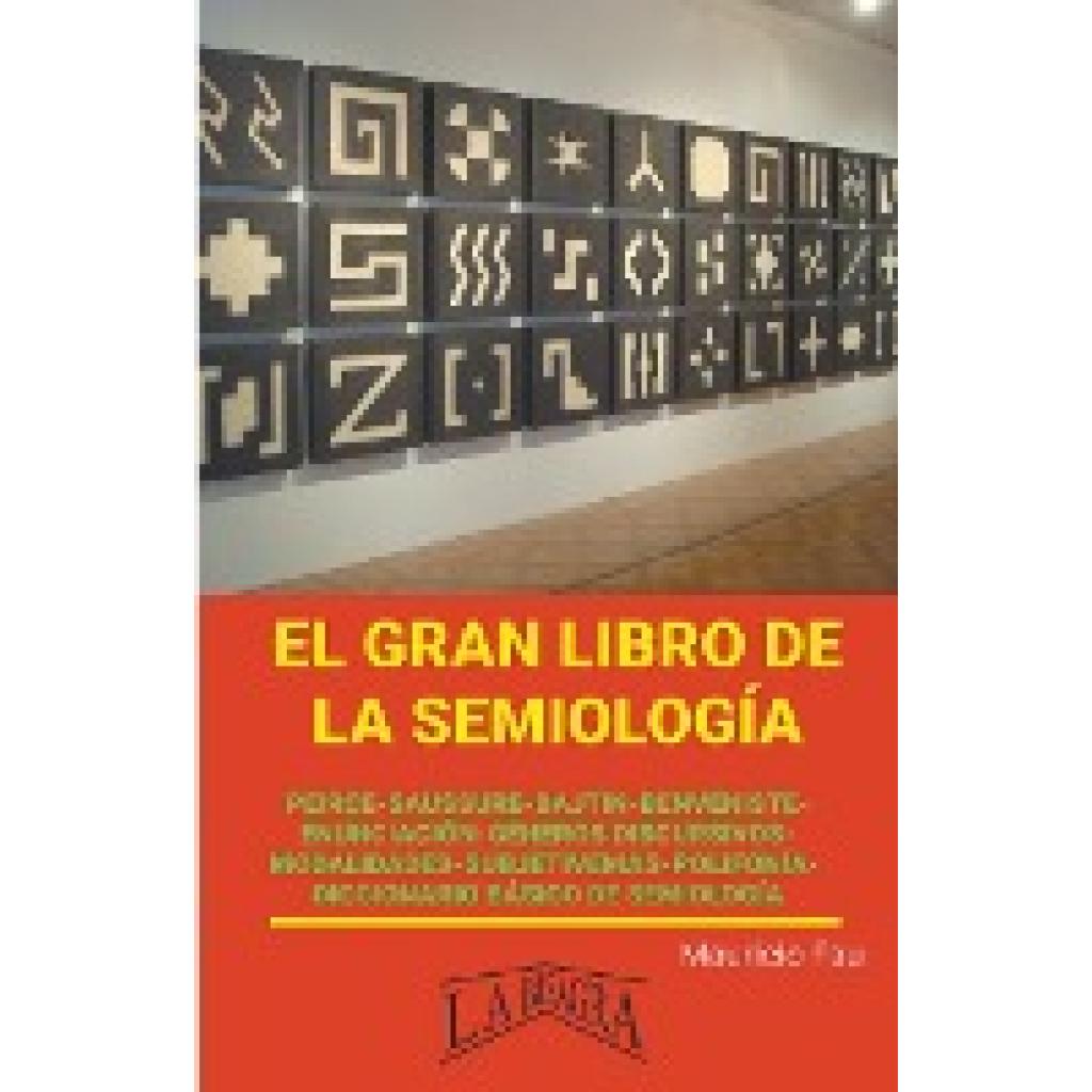 Fau, Mauricio Enrique: El gran Libro de la Semiología