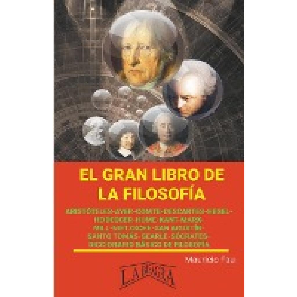 Fau, Mauricio Enrique: El Gran Libro de la Filosofía