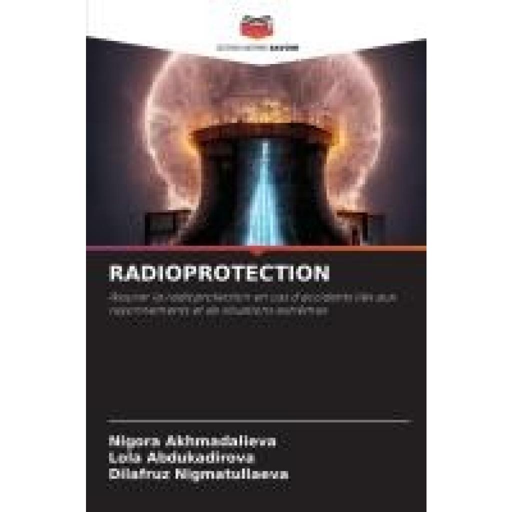 Akhmadalieva, Nigora: RADIOPROTECTION