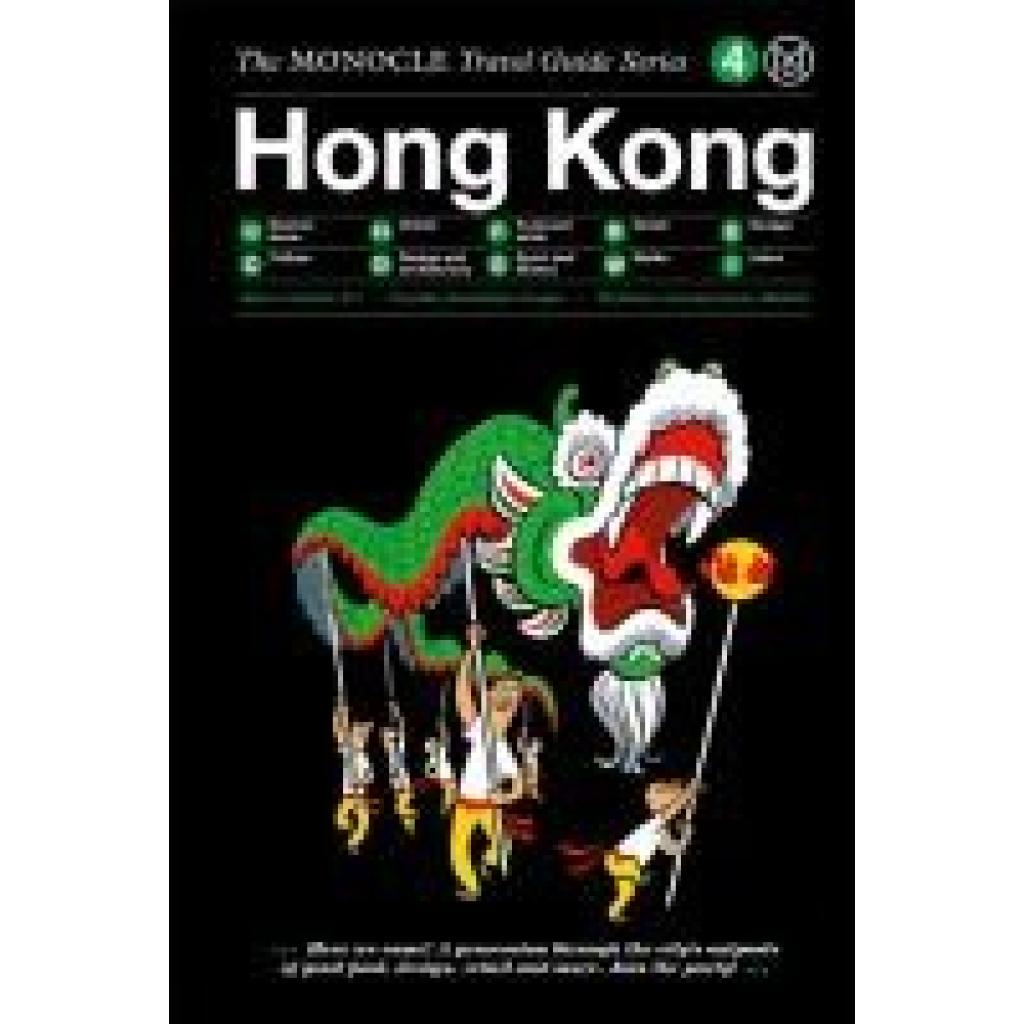 9783899558760 - Monocle The Monocle Travel Guide to Hong Kong (updated version) 9783899558760 - Monocle The Monocle Travel Guide to Hong Kong (updated version)