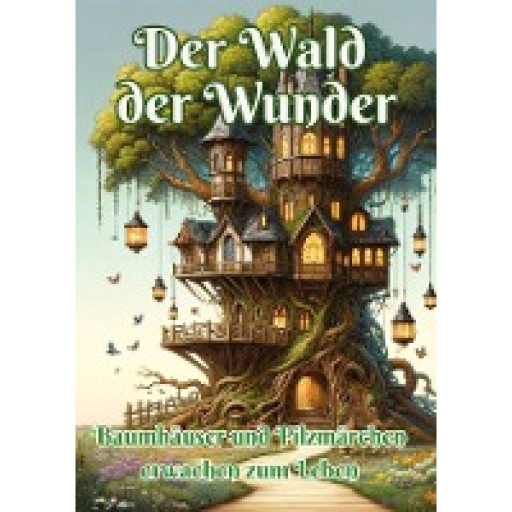 Pinselzauber, Maxi: Der Wald der Wunder