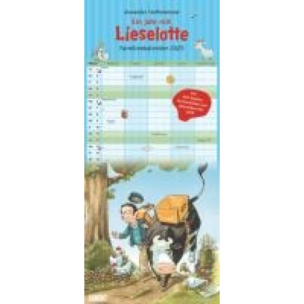 Die Kuh Lieselotte Familienkalender 2025 - Von Alexander Steffenmeier - Familienplaner mit 5 Spalten - Format 22 x 49,5 