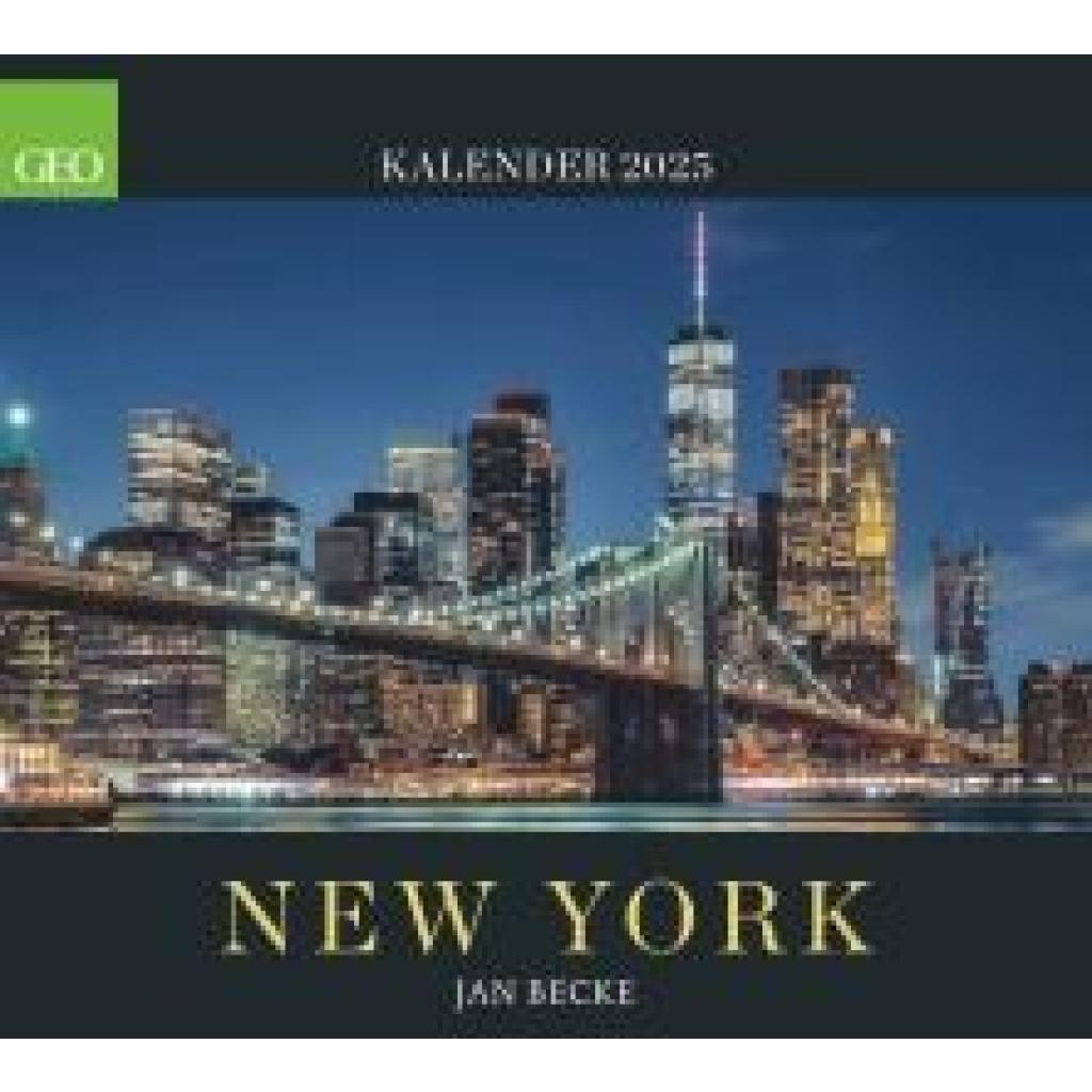 GEO New York 2025 - Wand-Kalender - Reise-Kalender - Poster-Kalender - 50x45