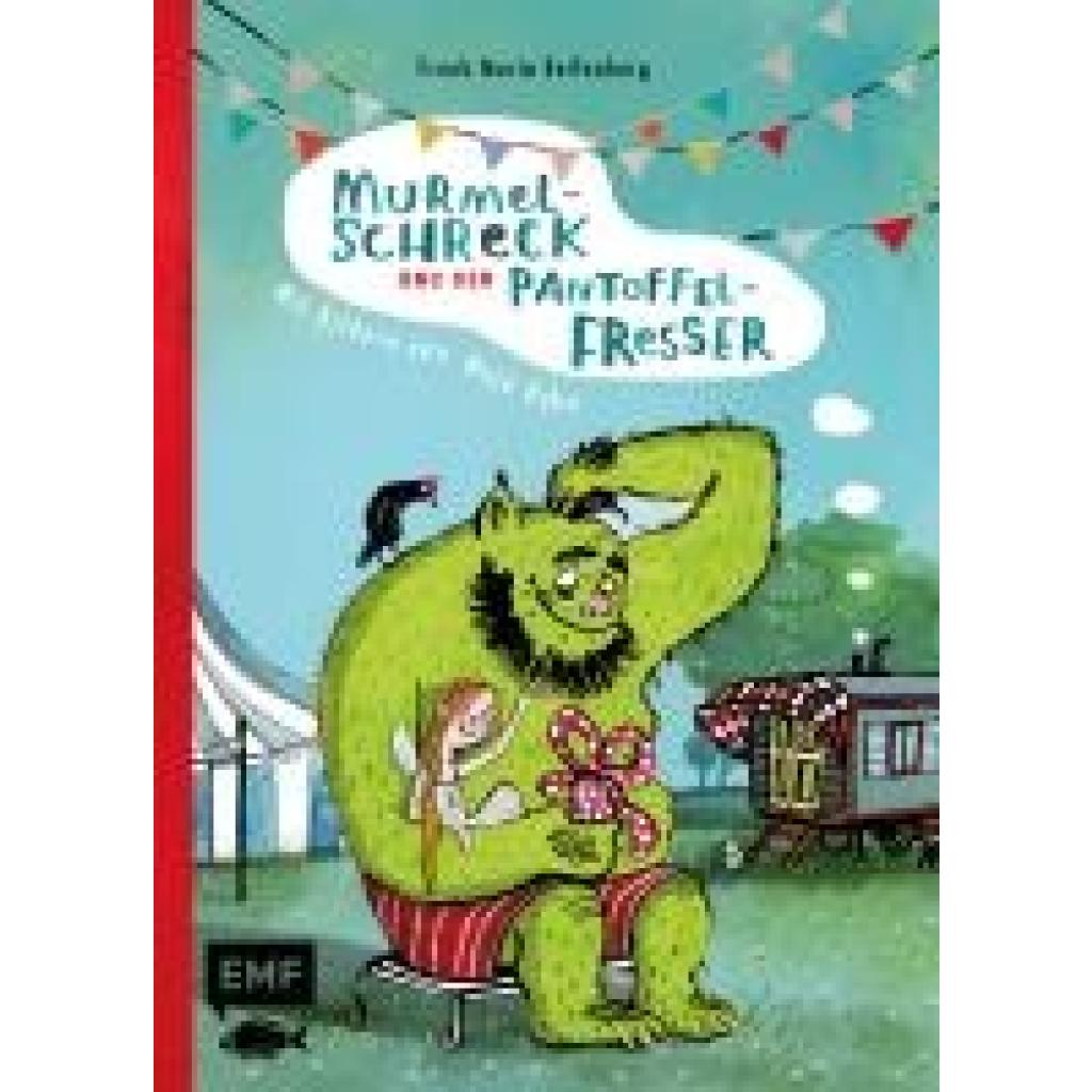 Reifenberg, Frank Maria: Murmelschreck und der Pantoffelfresser