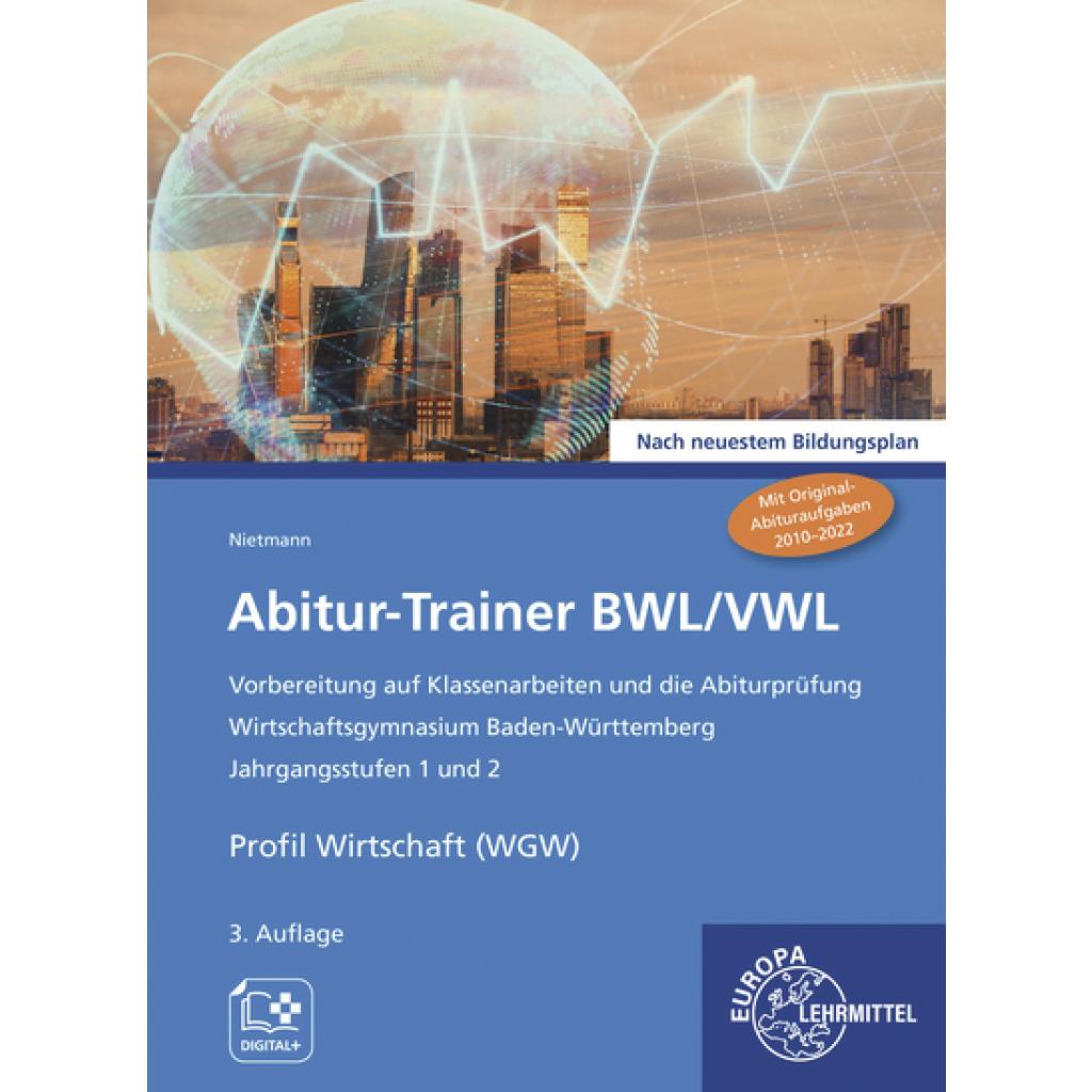 9783758593451 - Abitur-Trainer BWL VWL (inkl Lösungsbuch) - Dieter Nietmann Gebunden 9783758593451 - Abitur-Trainer BWL VWL (inkl Lösungsbuch) - Dieter Nietmann Gebunden