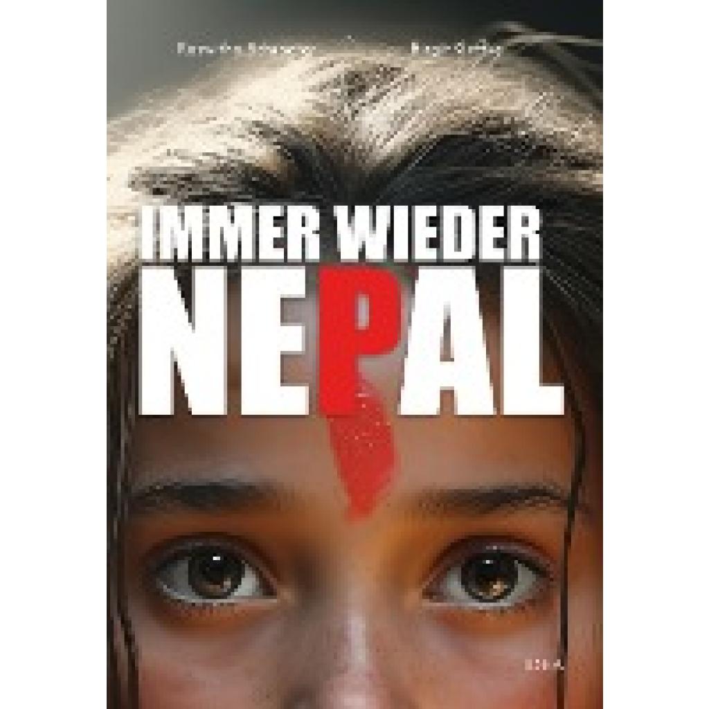 9783988860101 - Immer wieder Nepal - Birgit Geffke Roswitha Schroeter Taschenbuch