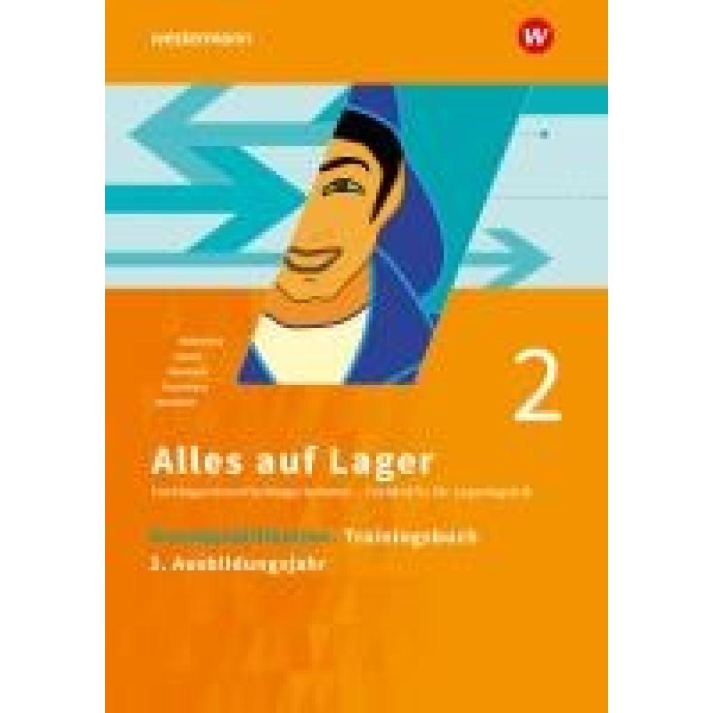 9783804548756 - Fresenborg Angelika Alles auf Lager Grundqualifikation Trainingsbuch 2 - 2 Ausbildungsjahr 9783804548756 - Fresenborg Angelika Alles auf Lager Grundqualifikation Trainingsbuch 2 - 2 Ausbildungsjahr