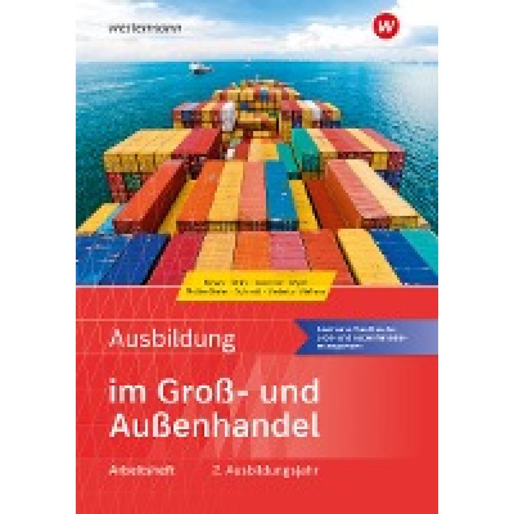 Siebertz, Sarah-Katharina: Ausbildung im Groß- und Außenhandel. 2. Ausbildungsjahr. Arbeitsheft