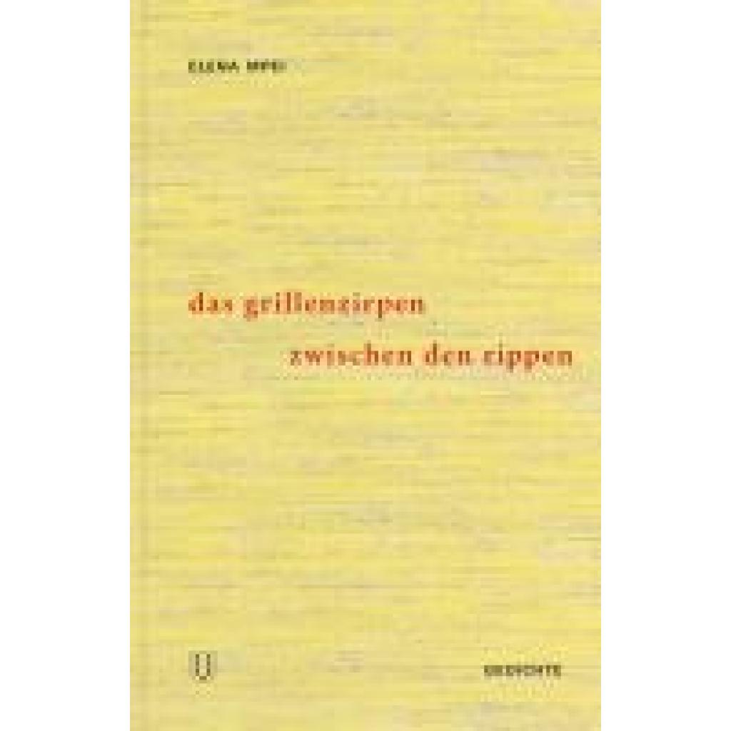 9783038500957 - Das Grillenzirpen zwischen den Rippen - Elena Mpei Leinen