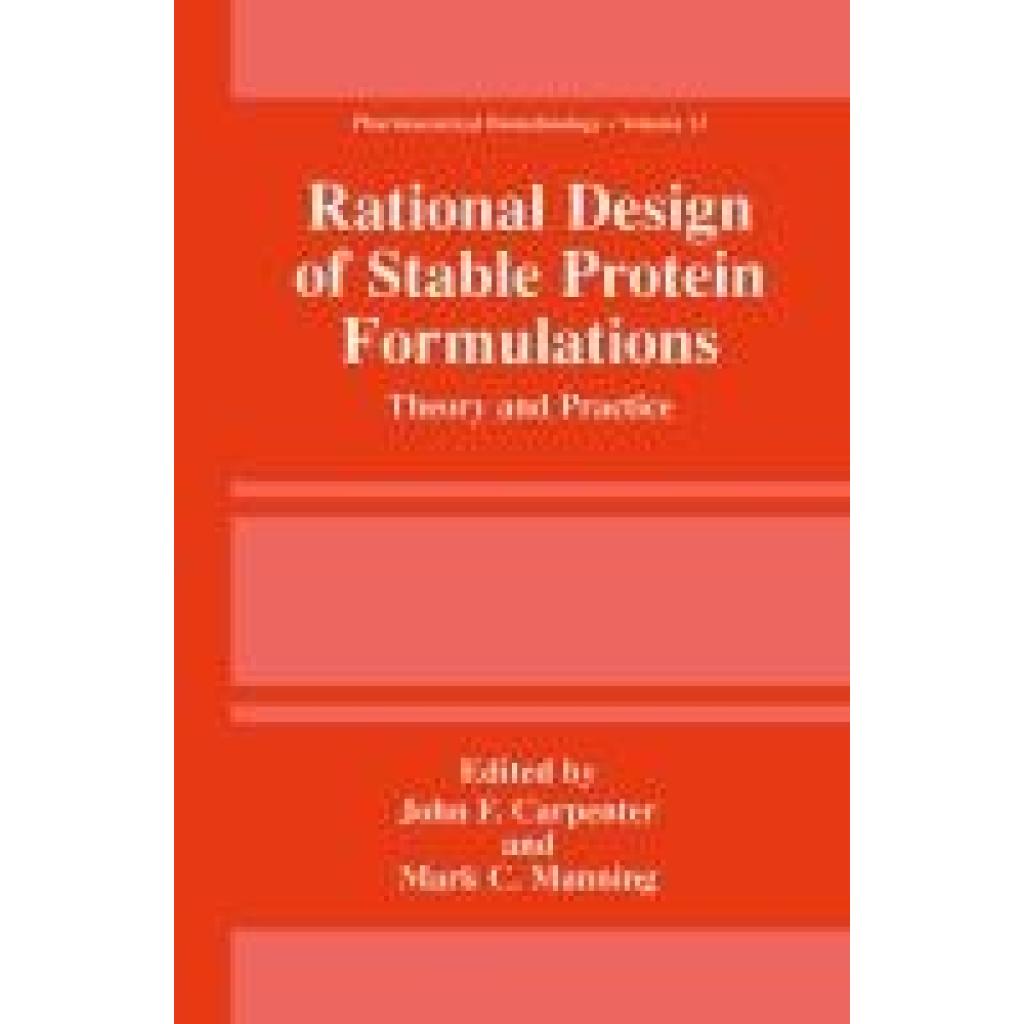 Rational Design of Stable Protein Formulations