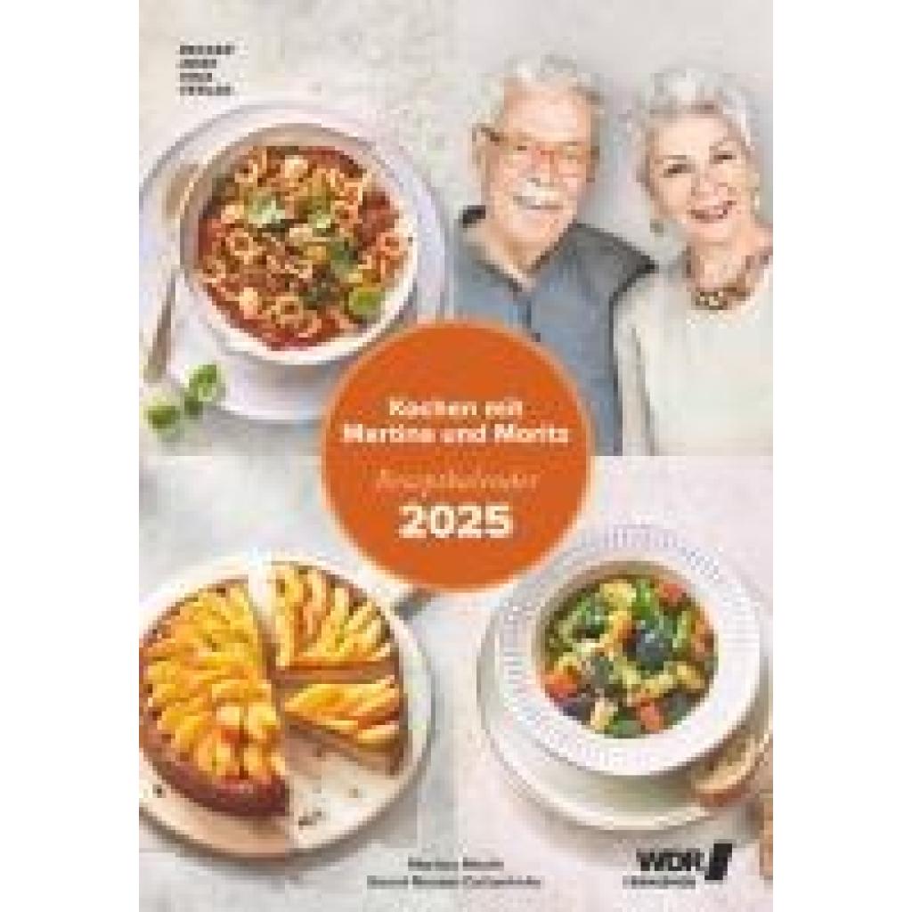 Kochen mit Martina und Moritz 2025 - schnell und einfach = einfach gut - Bild-Kalender 23,7x34 cm - Küchen-Kalender - ge