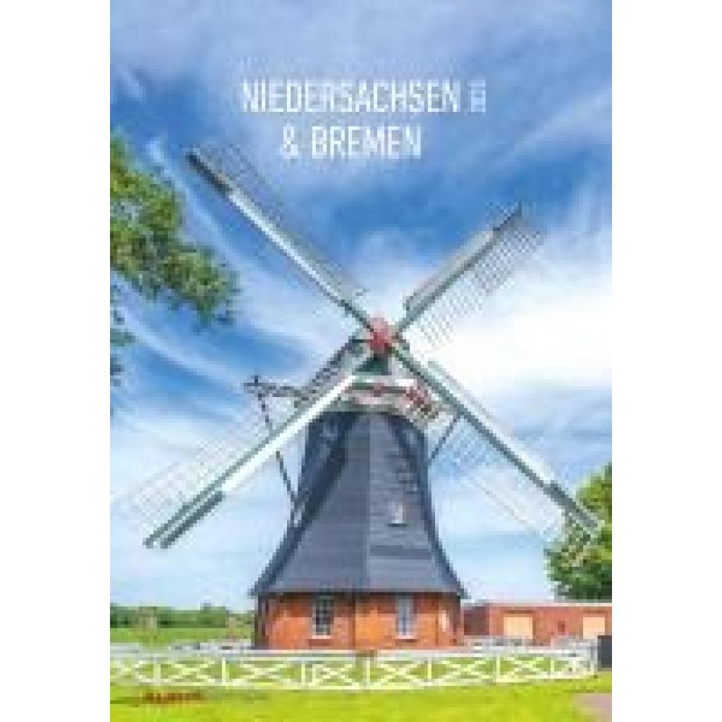 Niedersachsen und Bremen 2025 - Bild-Kalender 23,7x34 cm - Regional-Kalender - Wandkalender - mit Platz für Notizen - Al