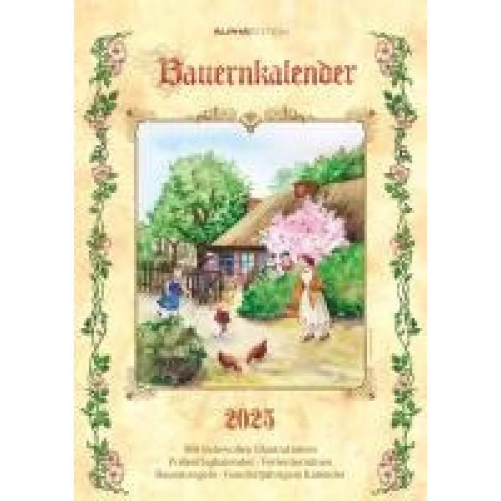 Bauernkalender 2025 - Bildkalender A3 (29,7x42 cm) - mit Feiertagen (DE/AT/CH) und Platz für Notizen - inkl. Bauernregel