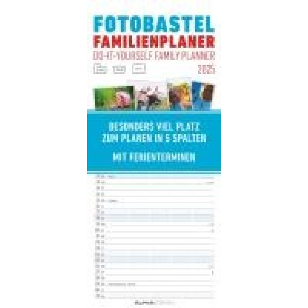 Foto-Bastel-Familienplaner 2025 - Bastelkalender zum Aufhängen - 19,5x45 cm - datiert - mit 5 Spalten - Fotokalender - F