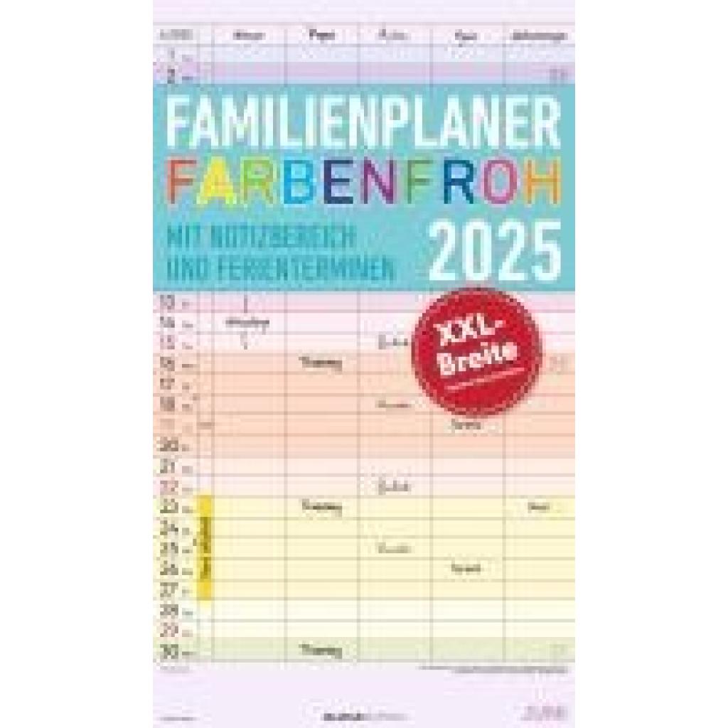 Familienplaner Farbenfroh 2025 mit 5 Spalten - Familienkalender 26x45 cm - Offset-Papier - mit Ferienterminen - Wandkale