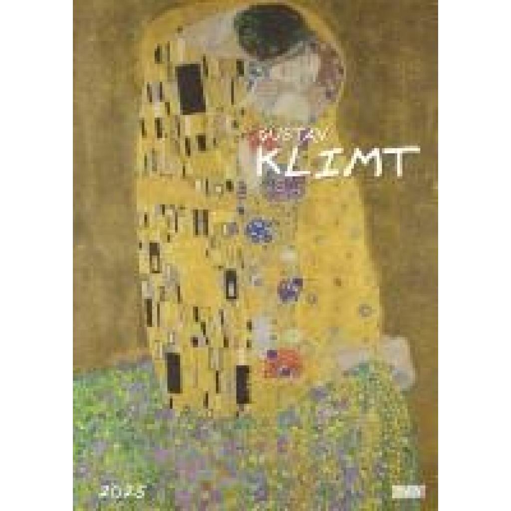 Gustav Klimt 2025 - Kunst-Kalender - Poster-Kalender - 50x70