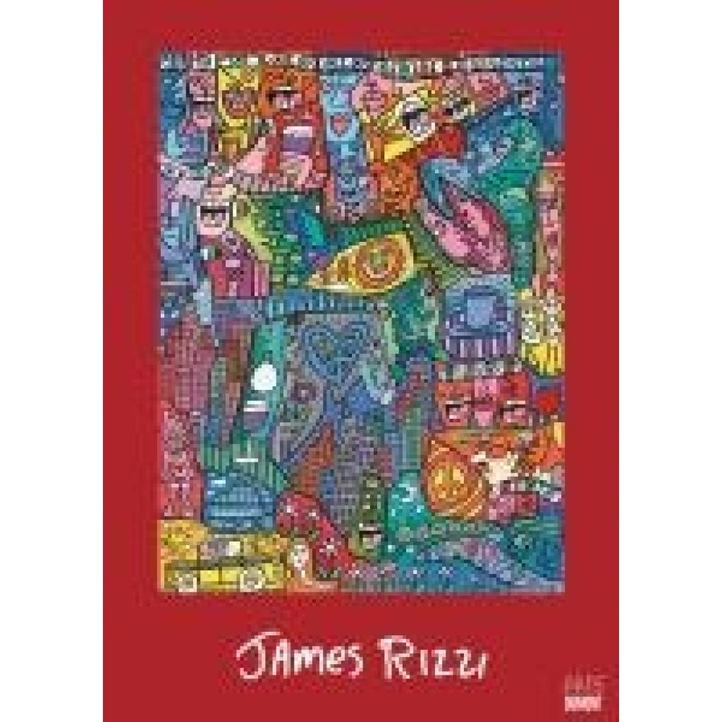 James Rizzi 2025 - Kunst-Kalender - Poster-Kalender - 50x70