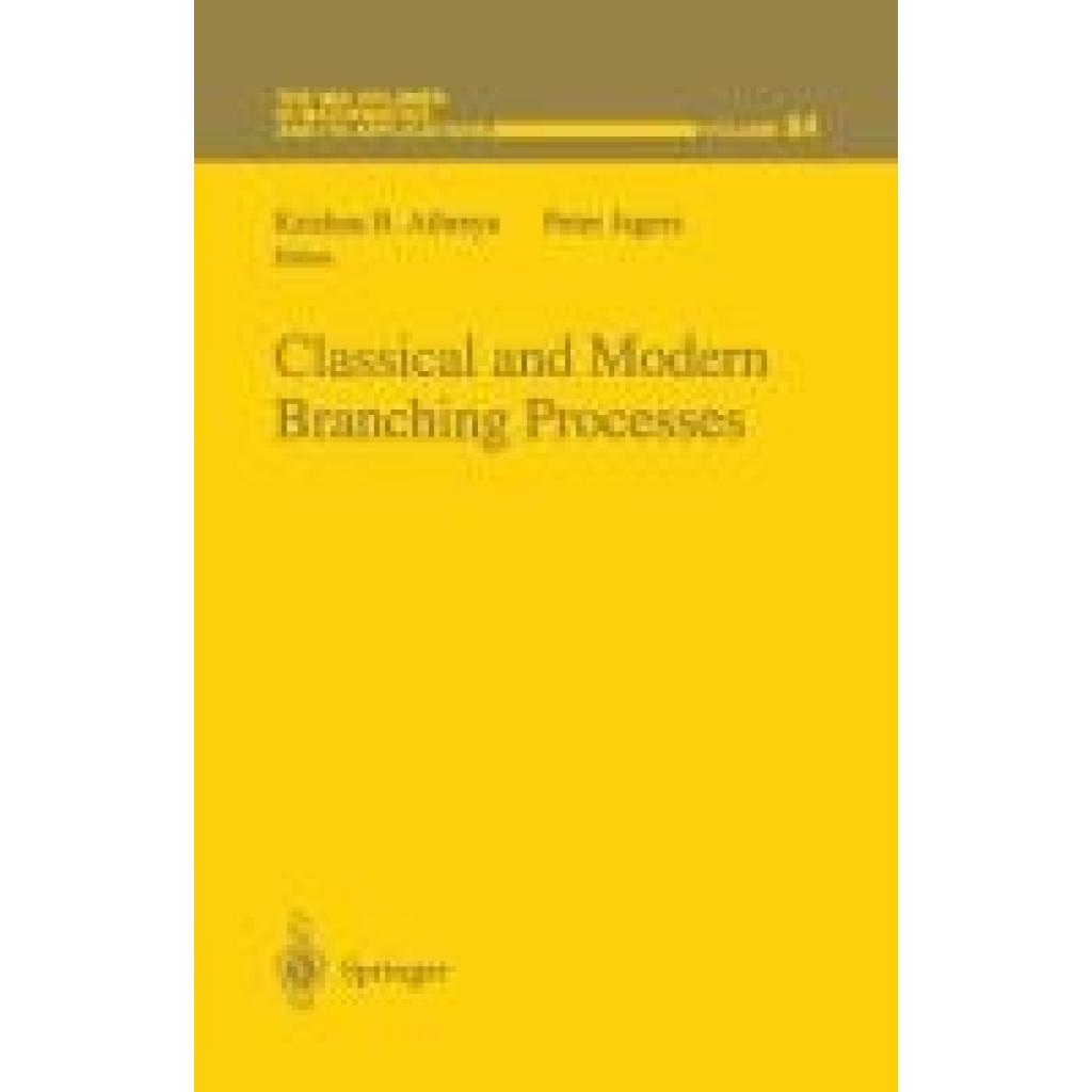 Classical and Modern Branching Processes