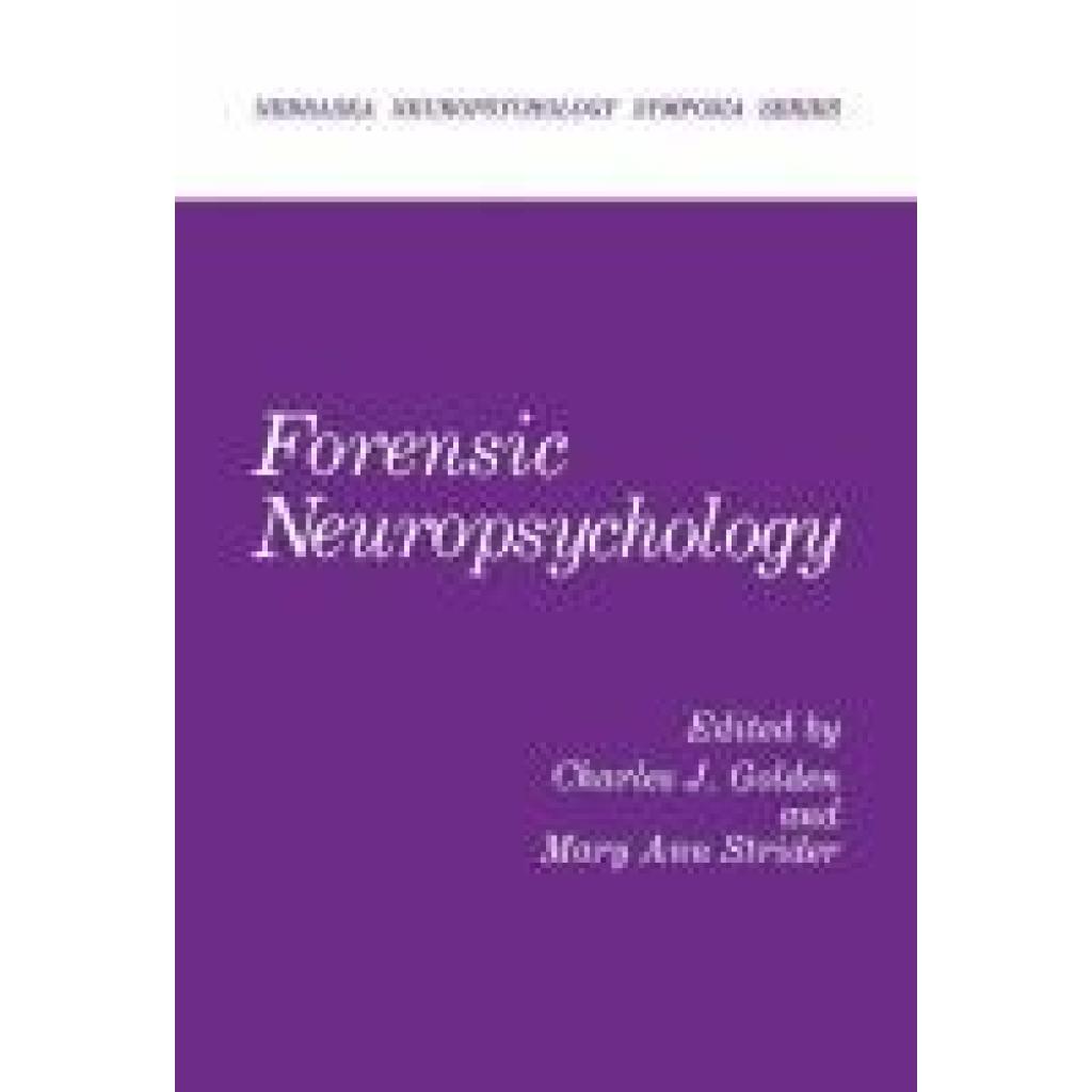 Strider, Mary Ann: Forensic Neuropsychology