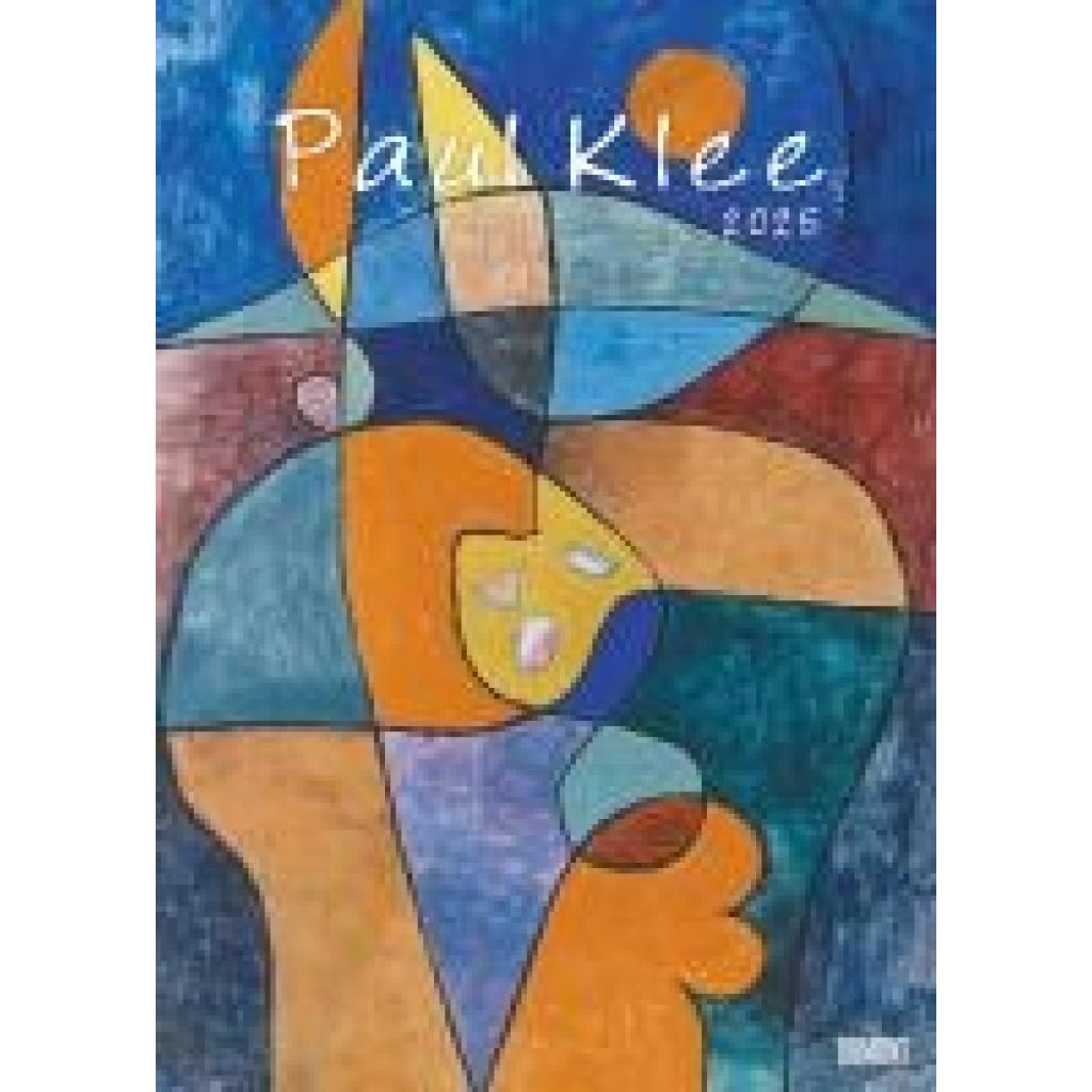 Paul Klee 2025 - Kunst-Kalender - Poster-Kalender - 50x70