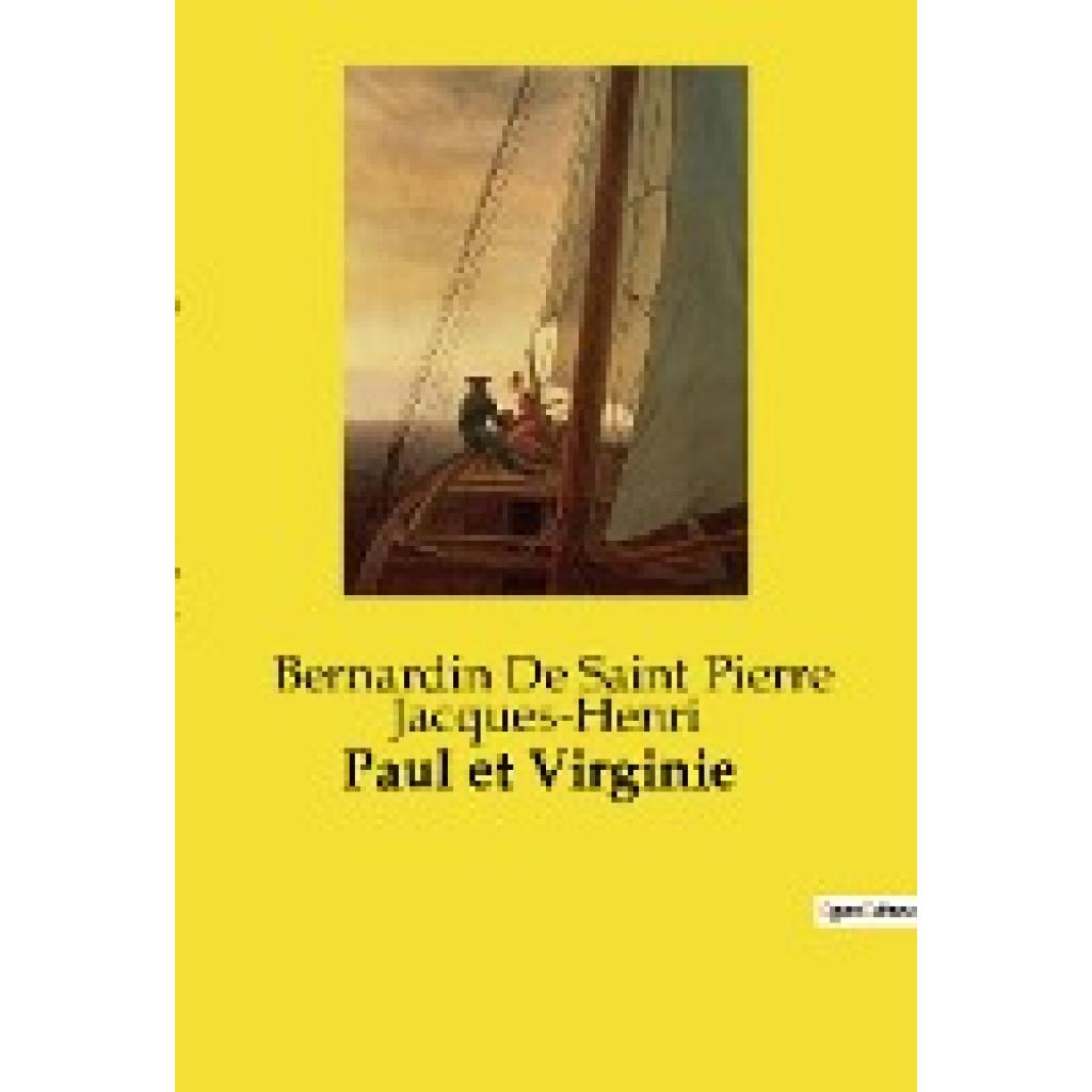 Bernardin de Saint Pierre Jacques-Henri: Paul et Virginie