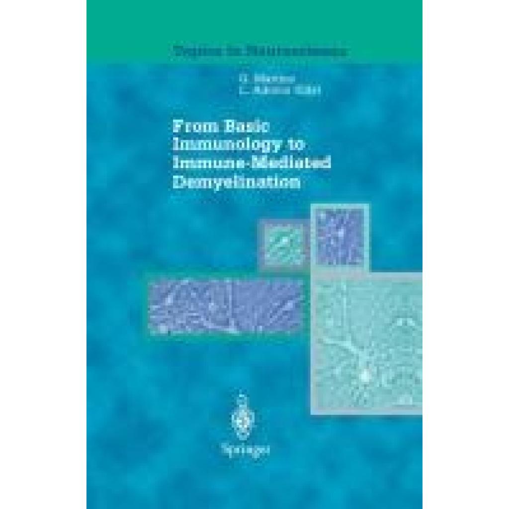 From Basic Immunology to Immune-Mediated Demyelination