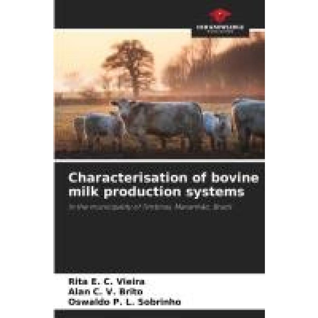 C. Vieira, Rita E.: Characterisation of bovine milk production systems