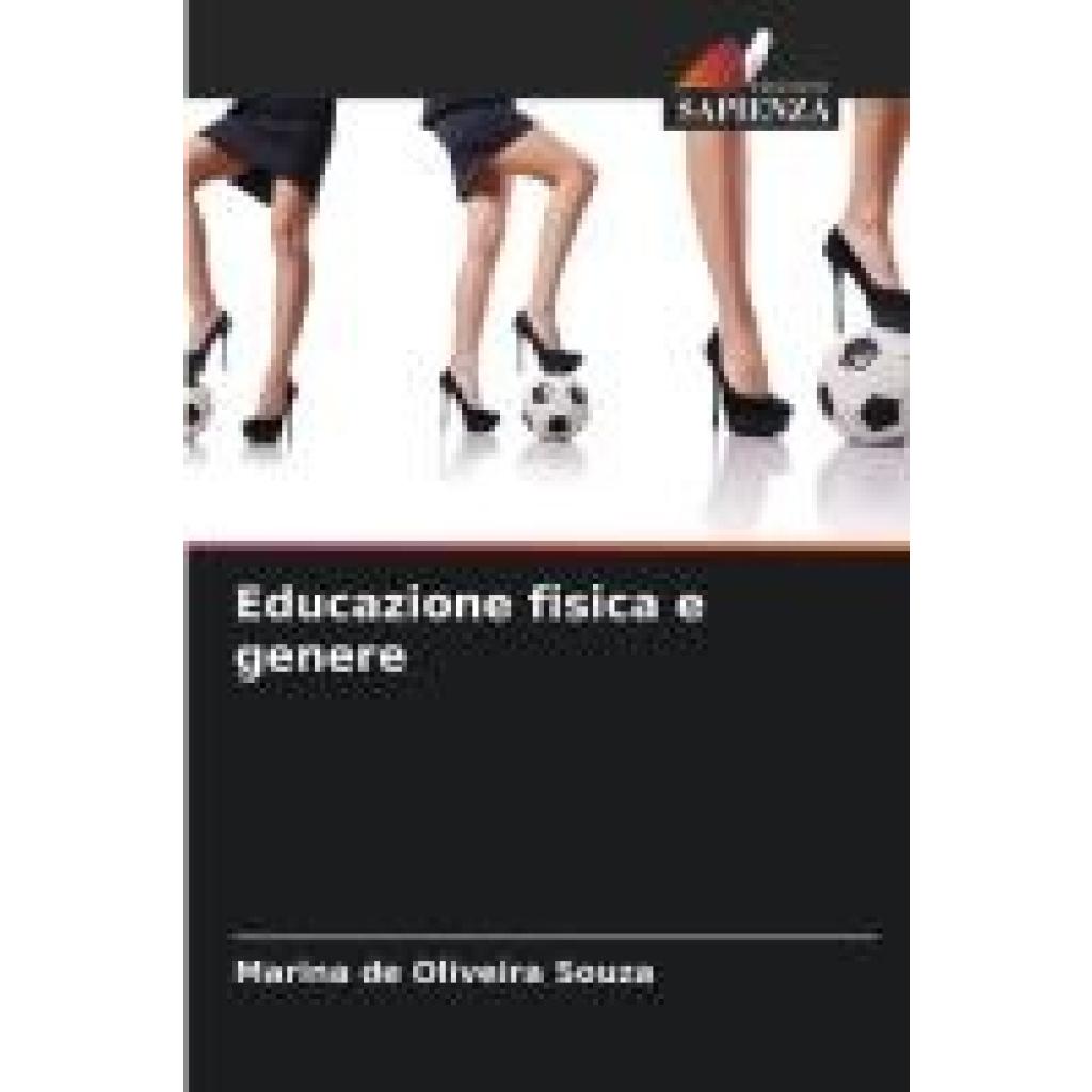 de Oliveira Souza, Marina: Educazione fisica e genere