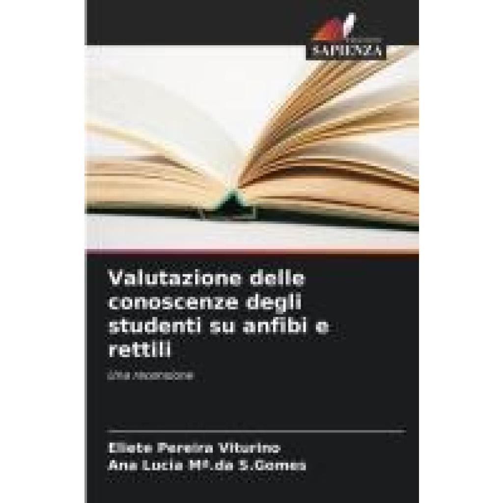 Pereira Viturino, Eliete: Valutazione delle conoscenze degli studenti su anfibi e rettili