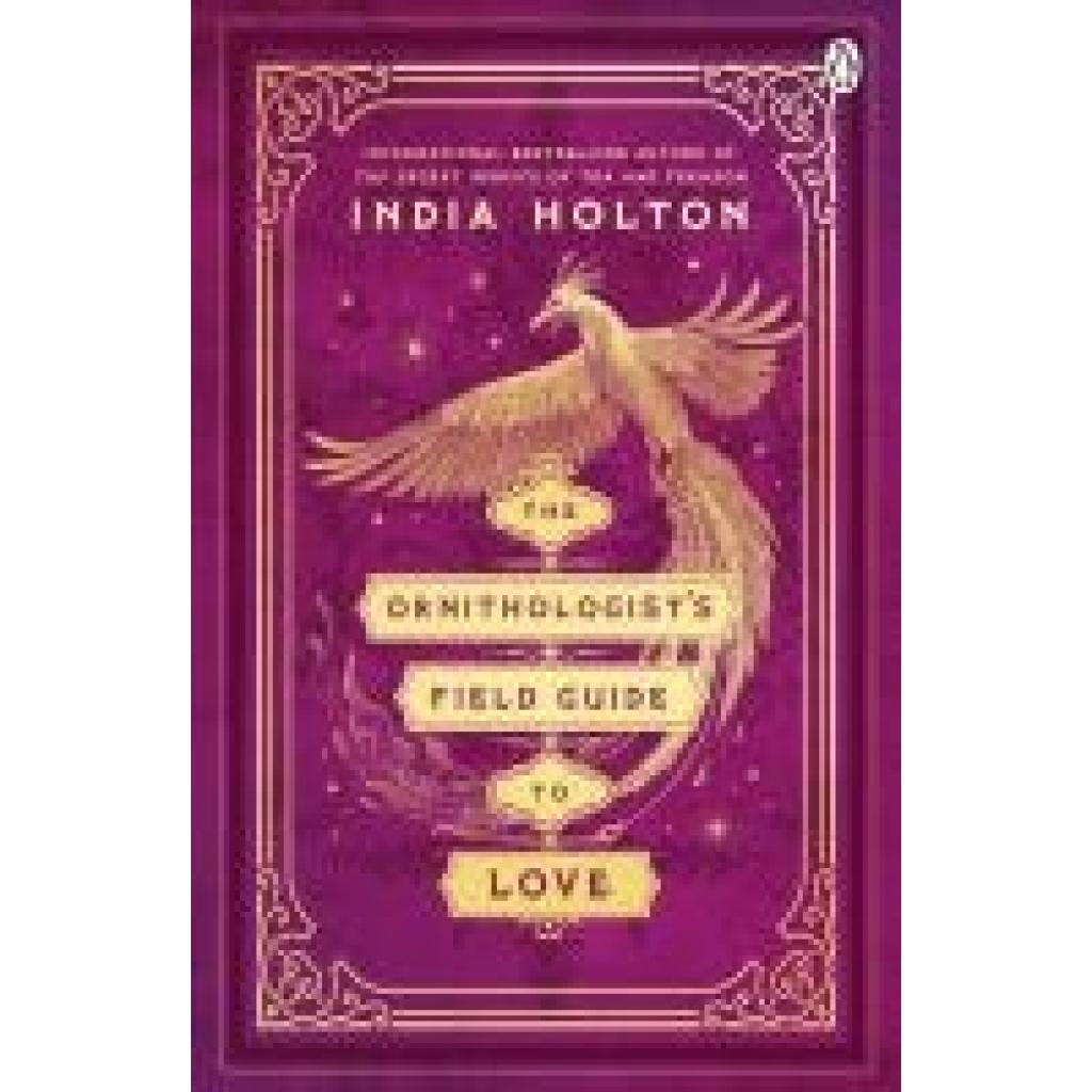 9781405954983 - Holton India The Ornithologists Field Guide to Love