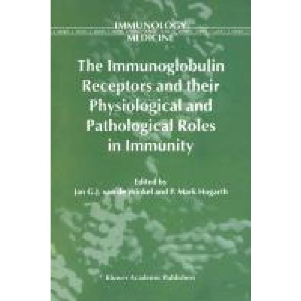 The Immunoglobulin Receptors and their Physiological and Pathological Roles in Immunity