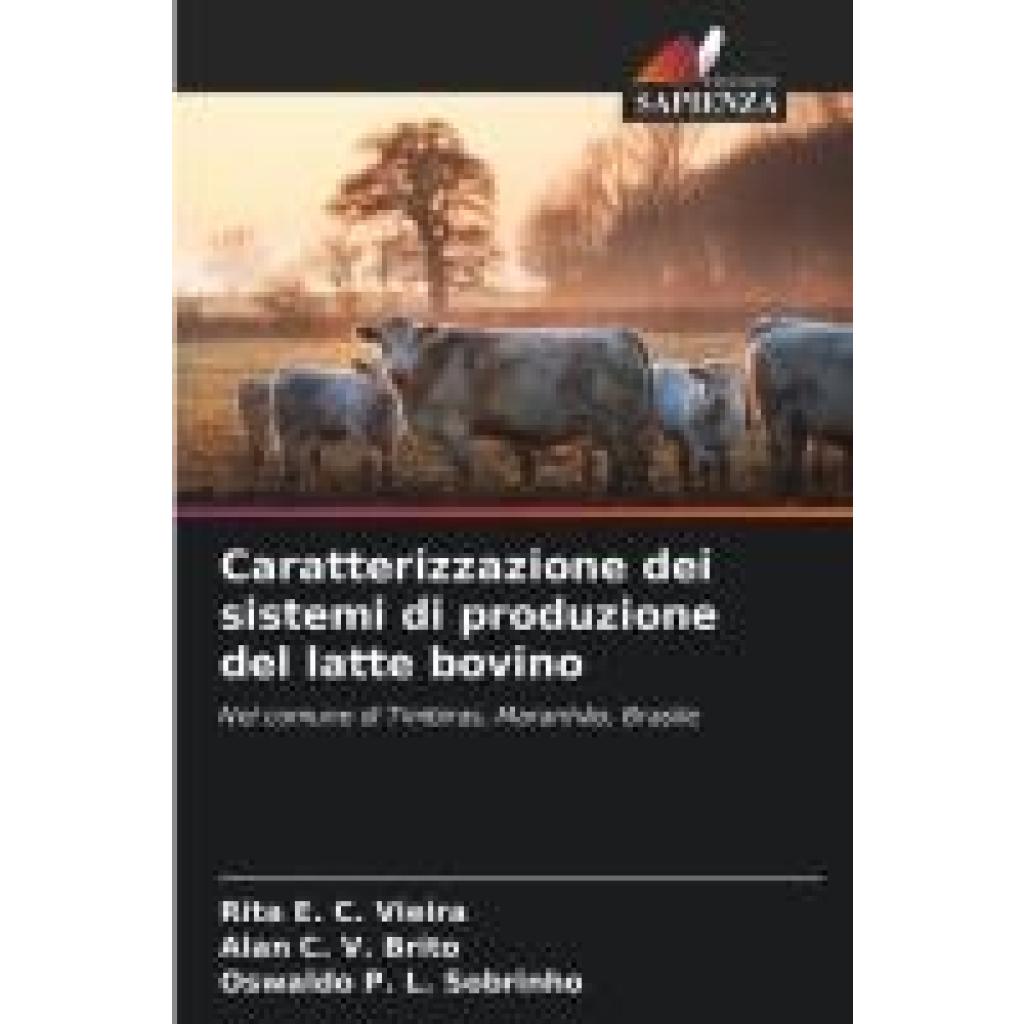 C. Vieira, Rita E.: Caratterizzazione dei sistemi di produzione del latte bovino