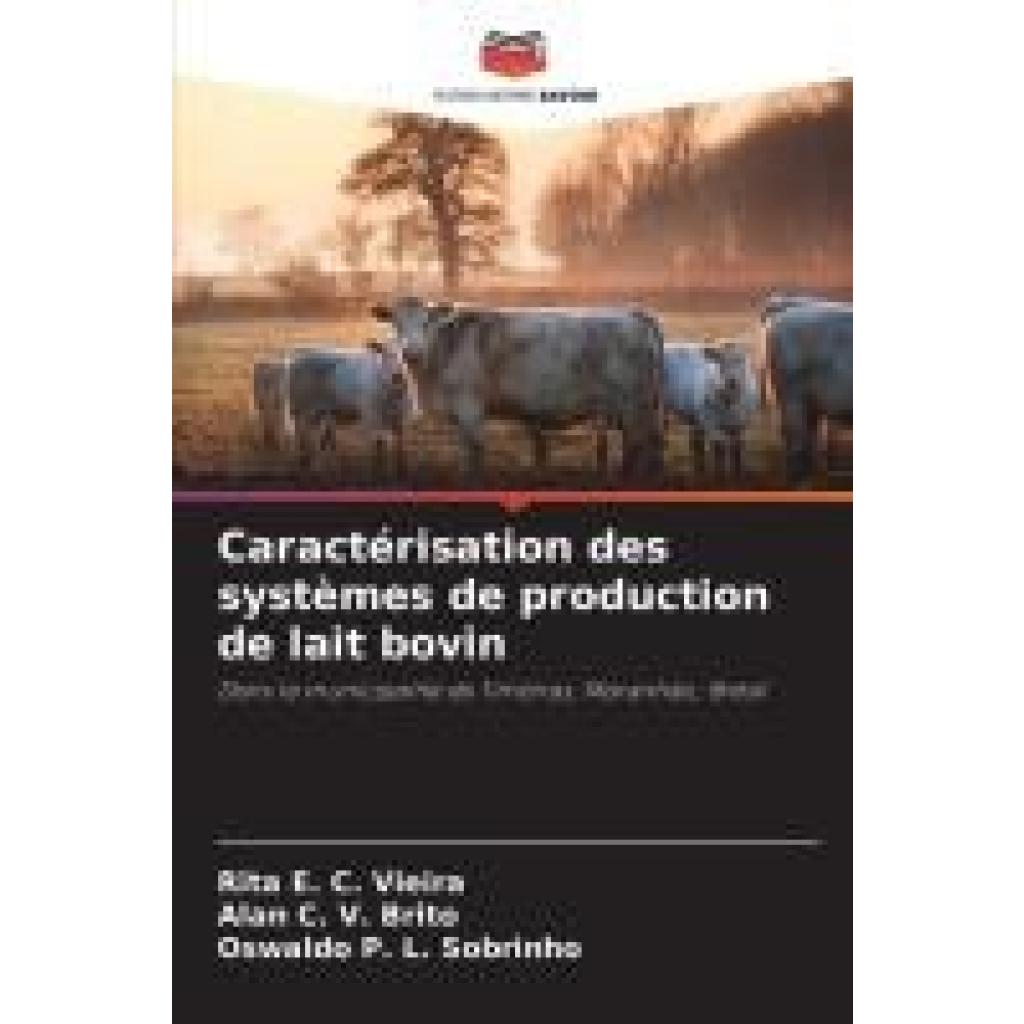 C. Vieira, Rita E.: Caractérisation des systèmes de production de lait bovin