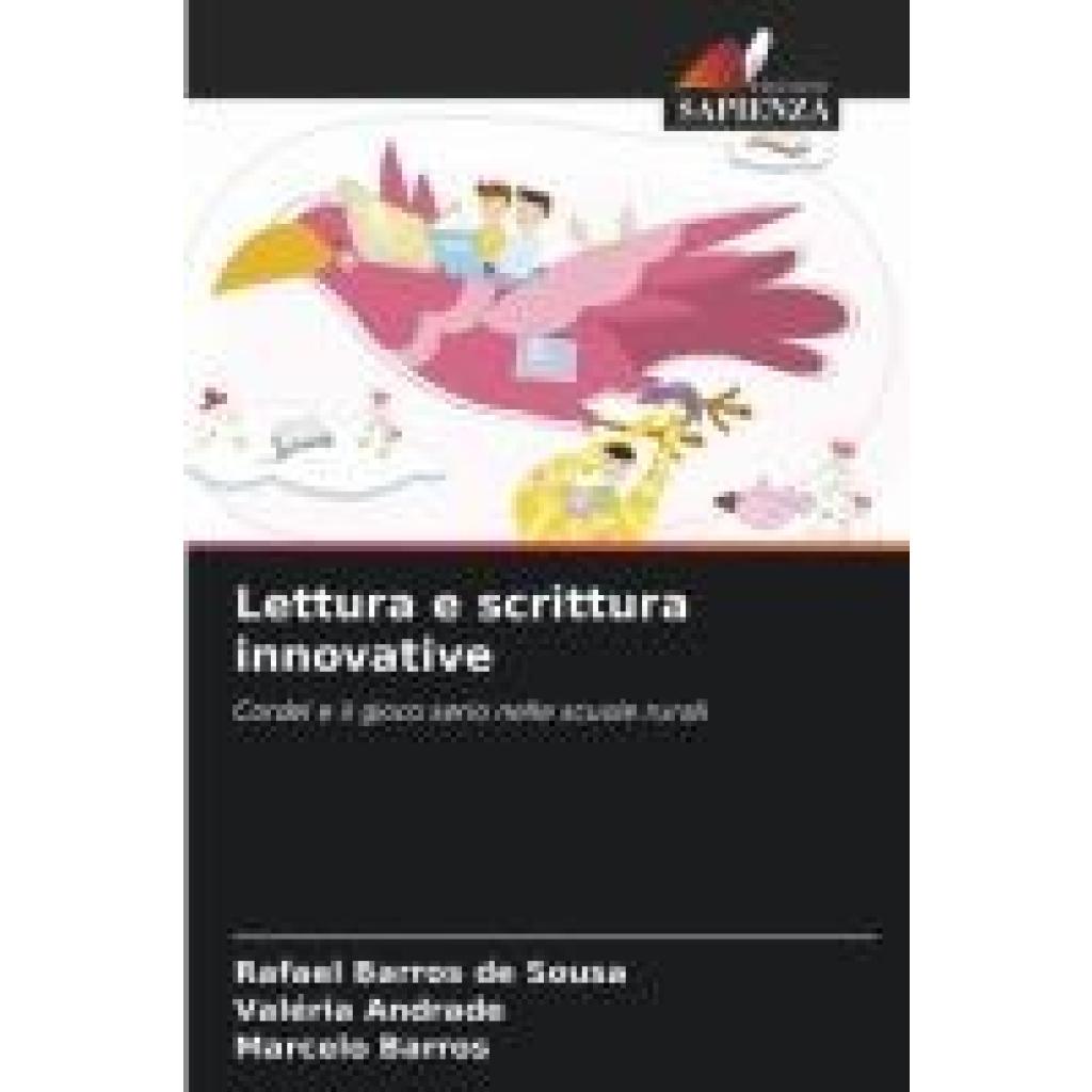 Barros de Sousa, Rafael: Lettura e scrittura innovative