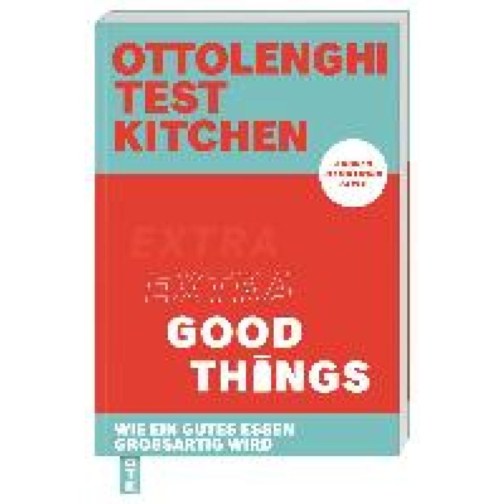 9783831045969 - Ottolenghi Test Kitchen - Extra good things - Yotam Ottolenghi Noor Murad Kartoniert (TB)